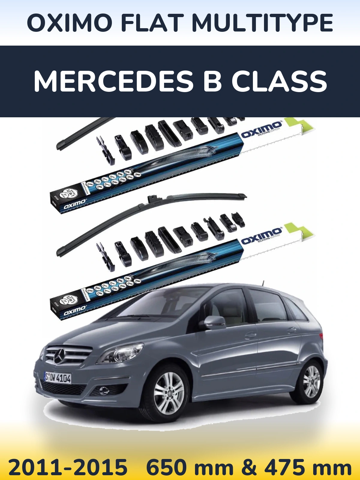 Front wiper blade set Oximo Flat MultiTipoe 650 & 475 mm for Mercedes B Class 2011-2015