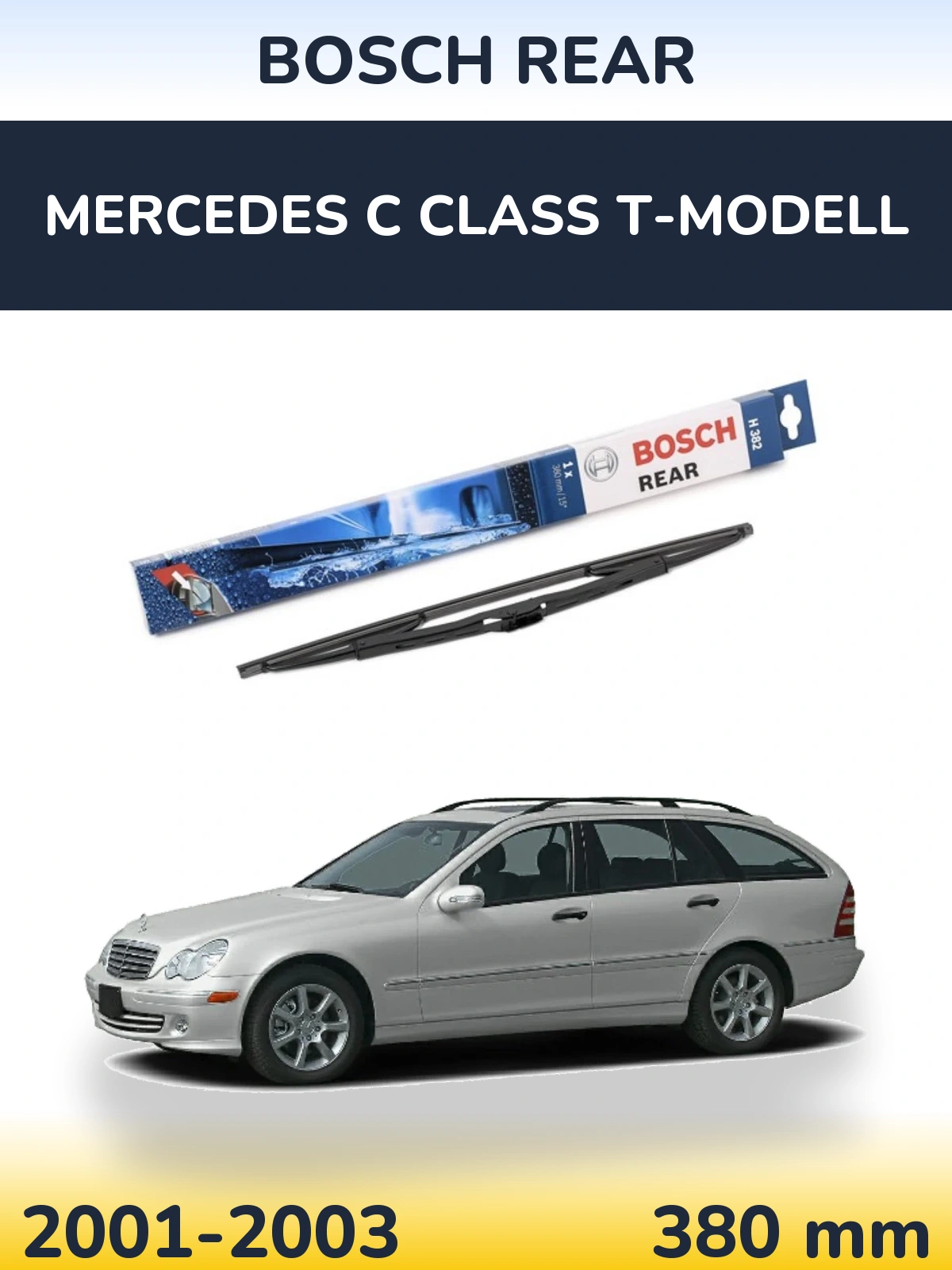 Rear wiper blade BOSCH Rear 380 mm for Mercedes C Class T-Modellol 2001-2003