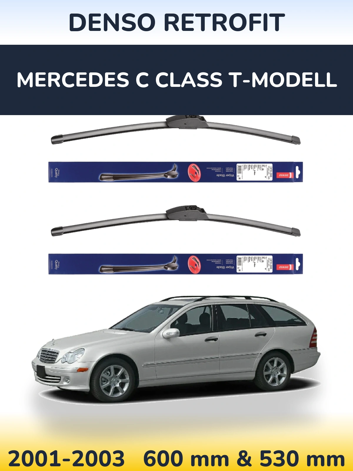 Front wiper blade set Denso Retrofit 600 & 530 mm for Mercedes C Class T-Modellol 2001-2003