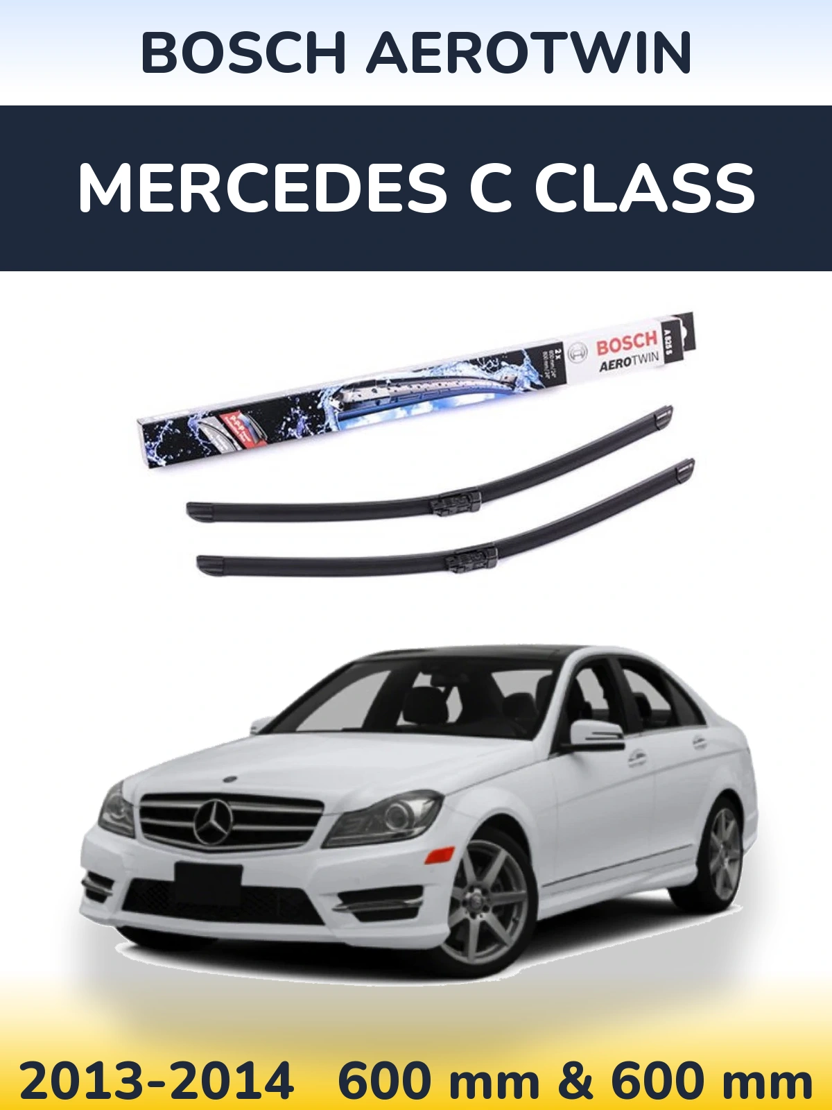 Комплект передних дворников BOSCH AeroTwin 600 & 600 мм для Mercedes C Class 2013-2014