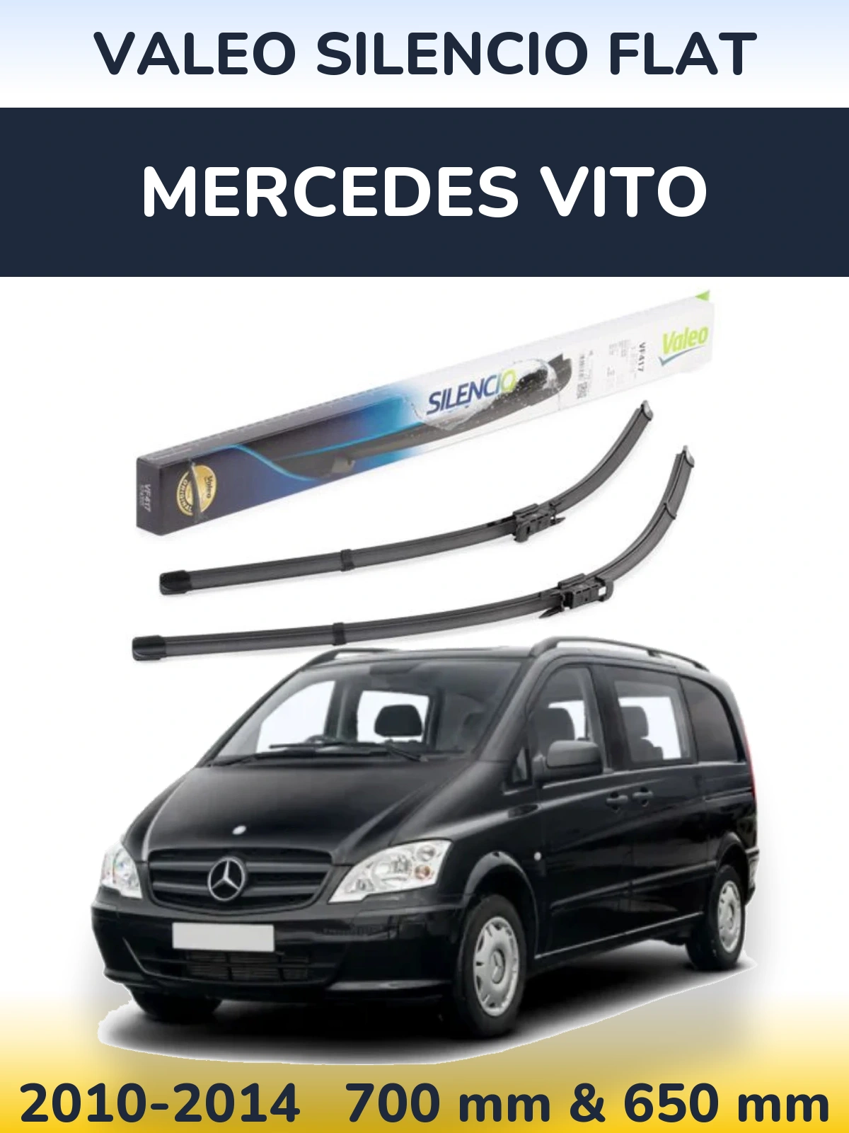 Front wiper blade set Valeo Silencio Flat 700 & 650 mm for Mercedes Vito 2010-2014