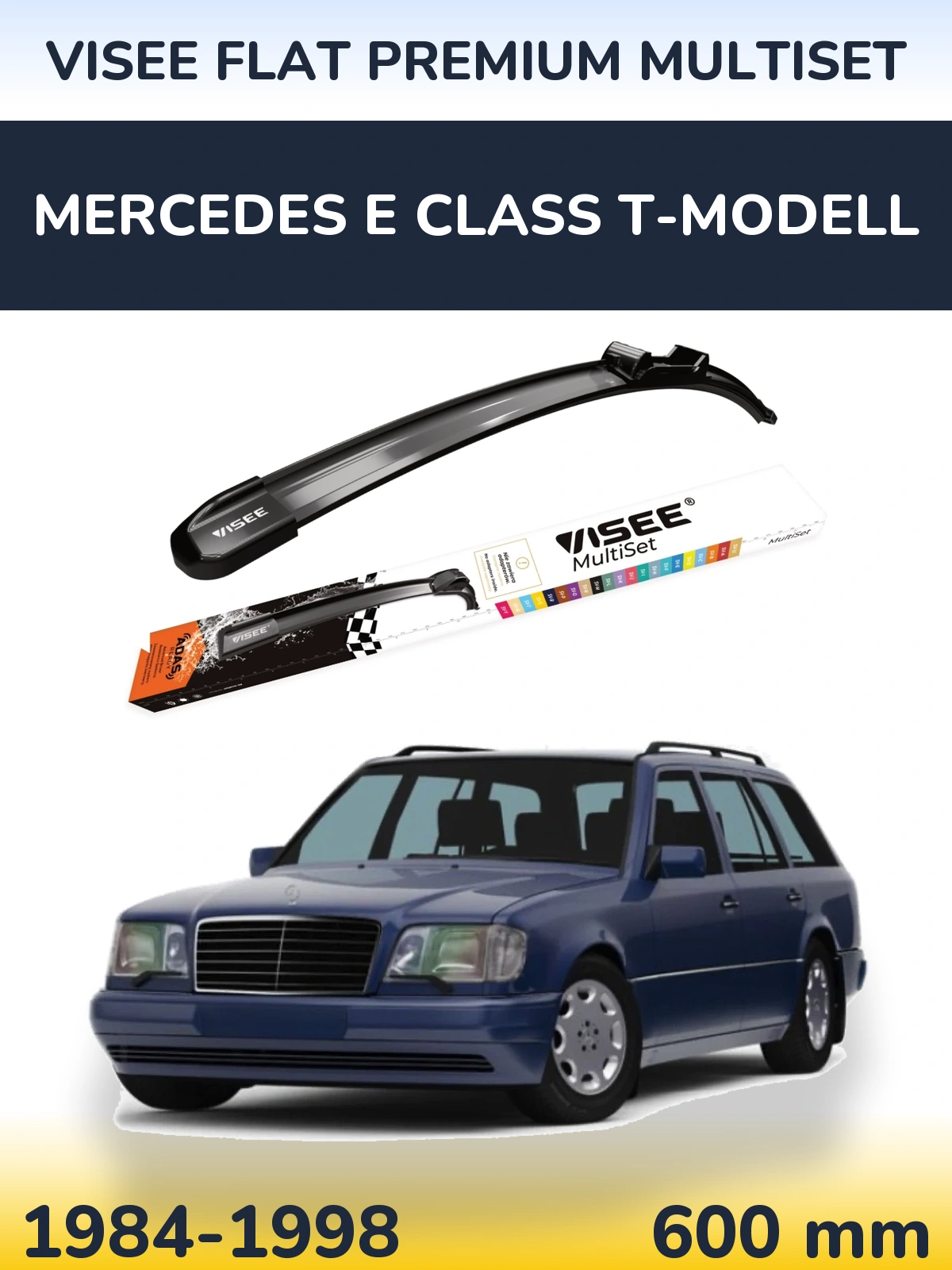 Front wiper blade VISEE FLAT PREMIUM MultiSet 600 mm for Mercedes E Class T-Modellol 1984-1998