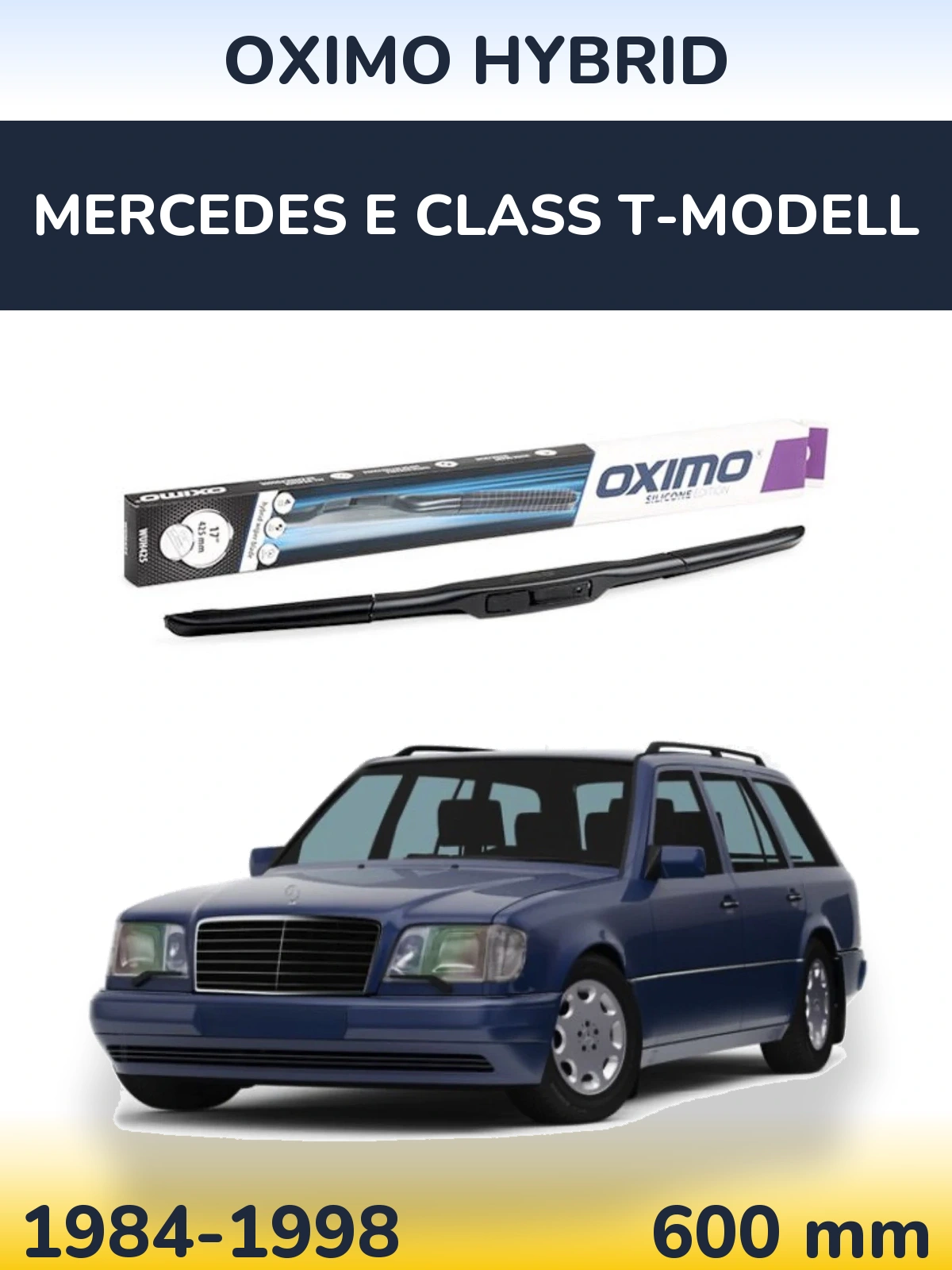 Front wiper blade Oximo Hybrid 600 mm for Mercedes E Class T-Modellol 1984-1998