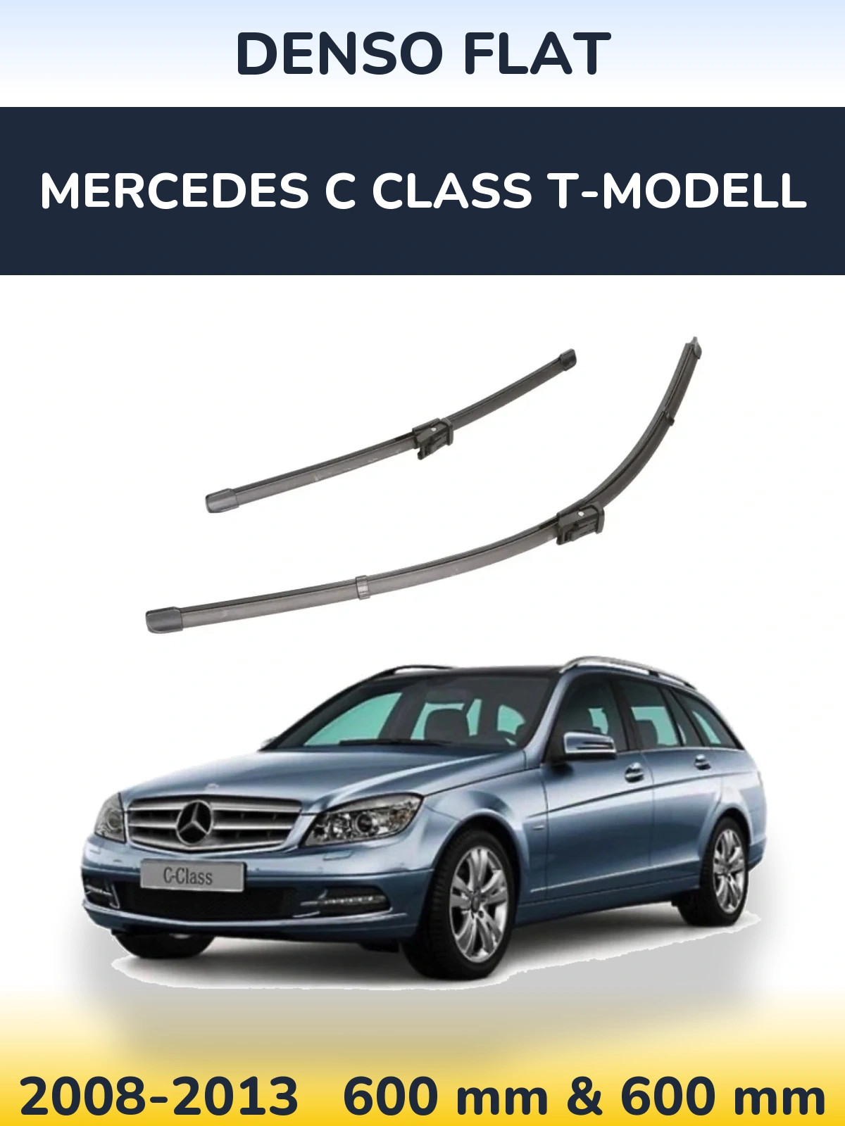 Front wiper blade set Denso Flat 600 & 600 mm for Mercedes C Class T-Modellol 2008-2013