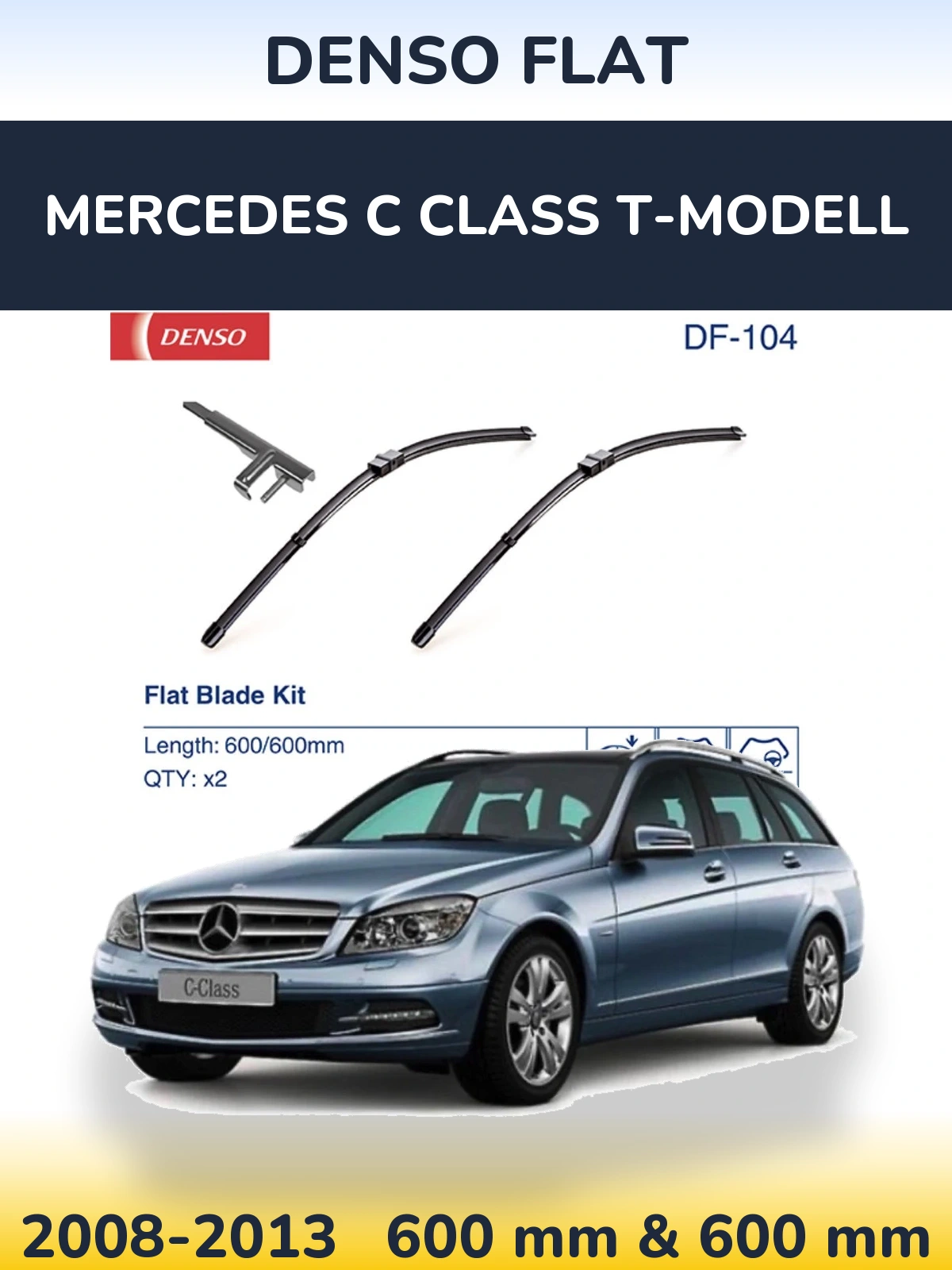 Front wiper blade set Denso Flat 600 & 600 mm for Mercedes C Class T-Modellol 2008-2013