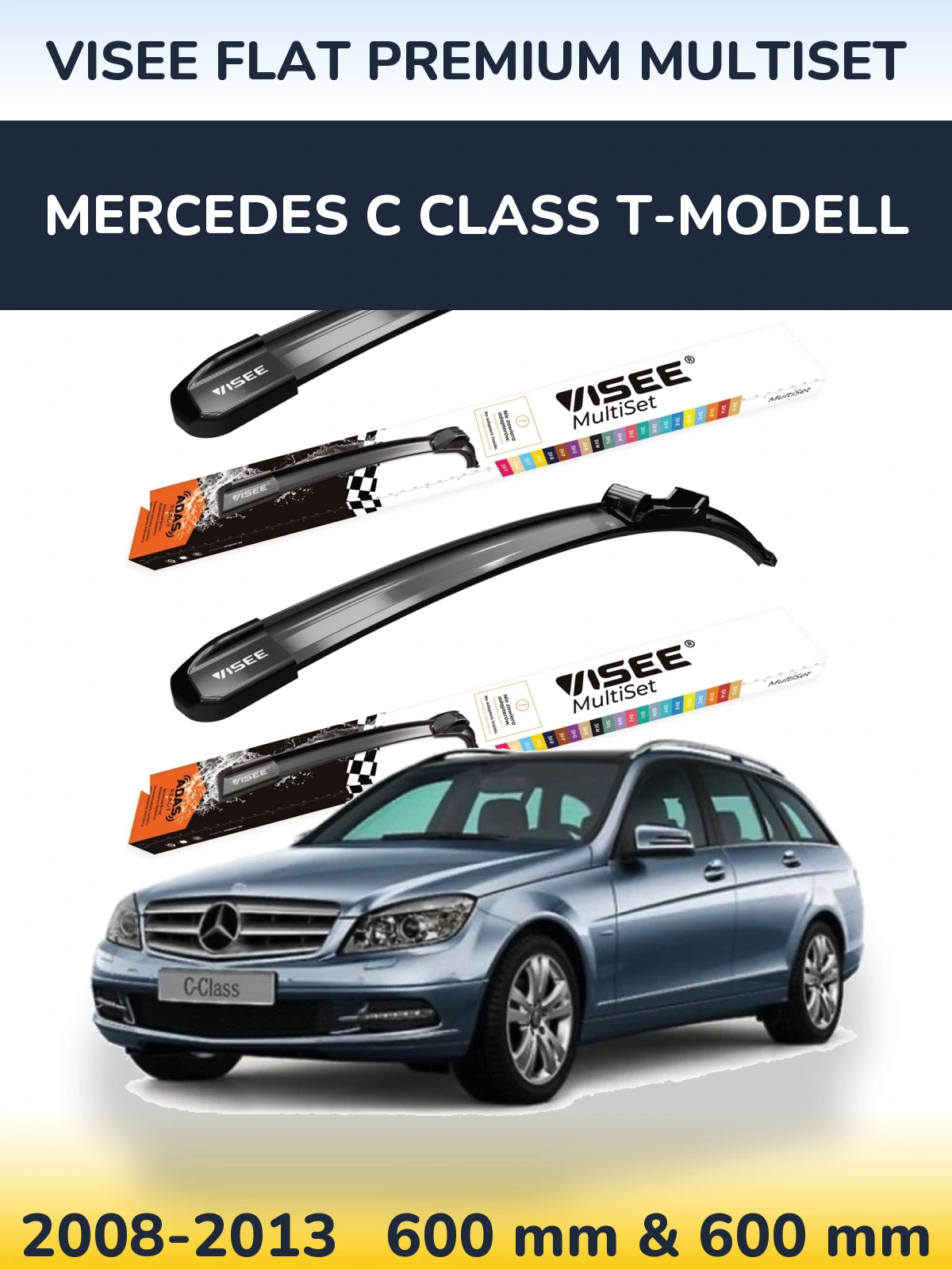 Front wiper blade set VISEE FLAT PREMIUM MultiSet 600 & 600 mm for Mercedes C Class T-Modellol 2008-2013
