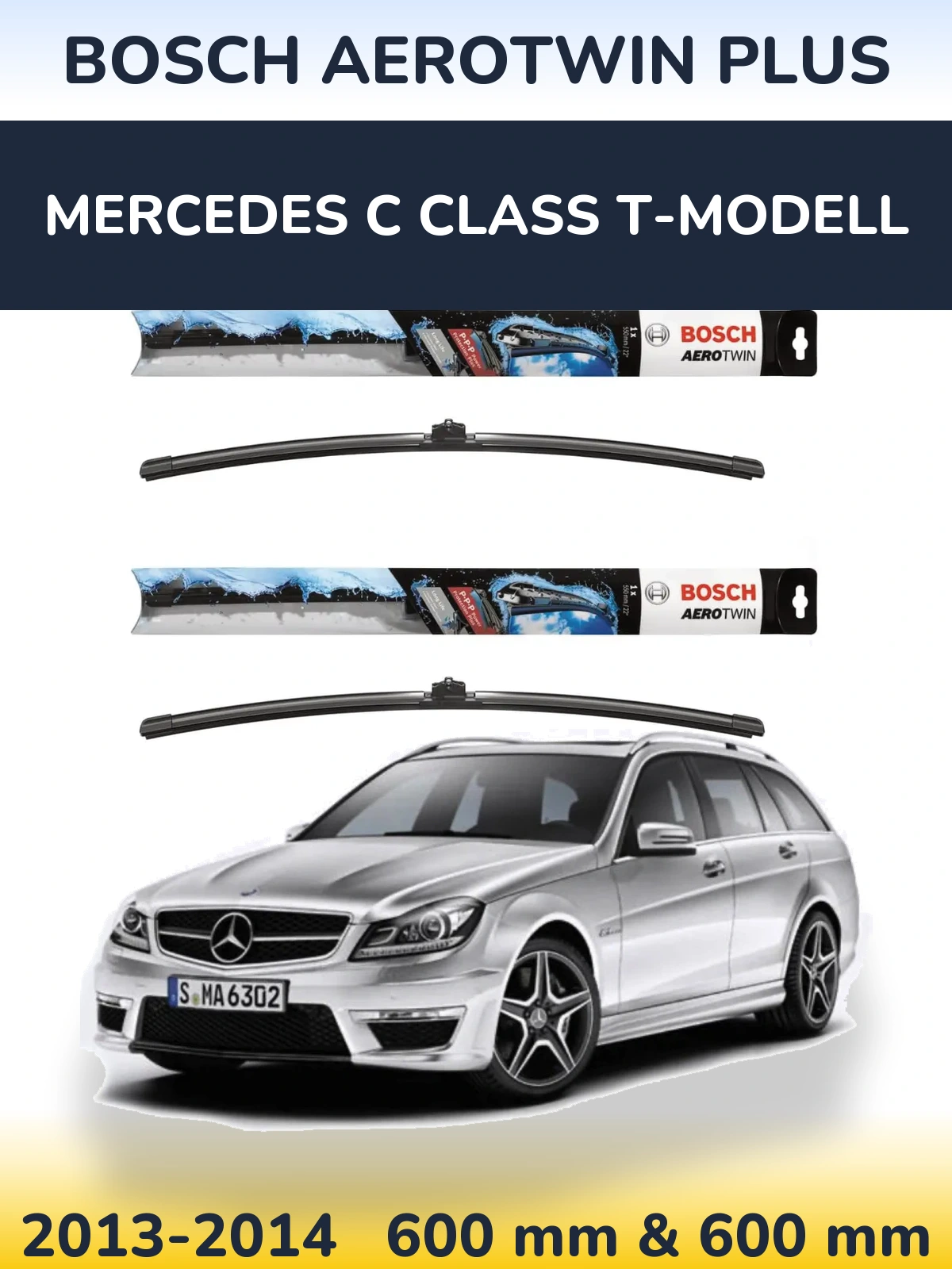 Front wiper blade set BOSCH AeroTwin Plus 600 & 600 mm for Mercedes C Class T-Modellol 2013-2014
