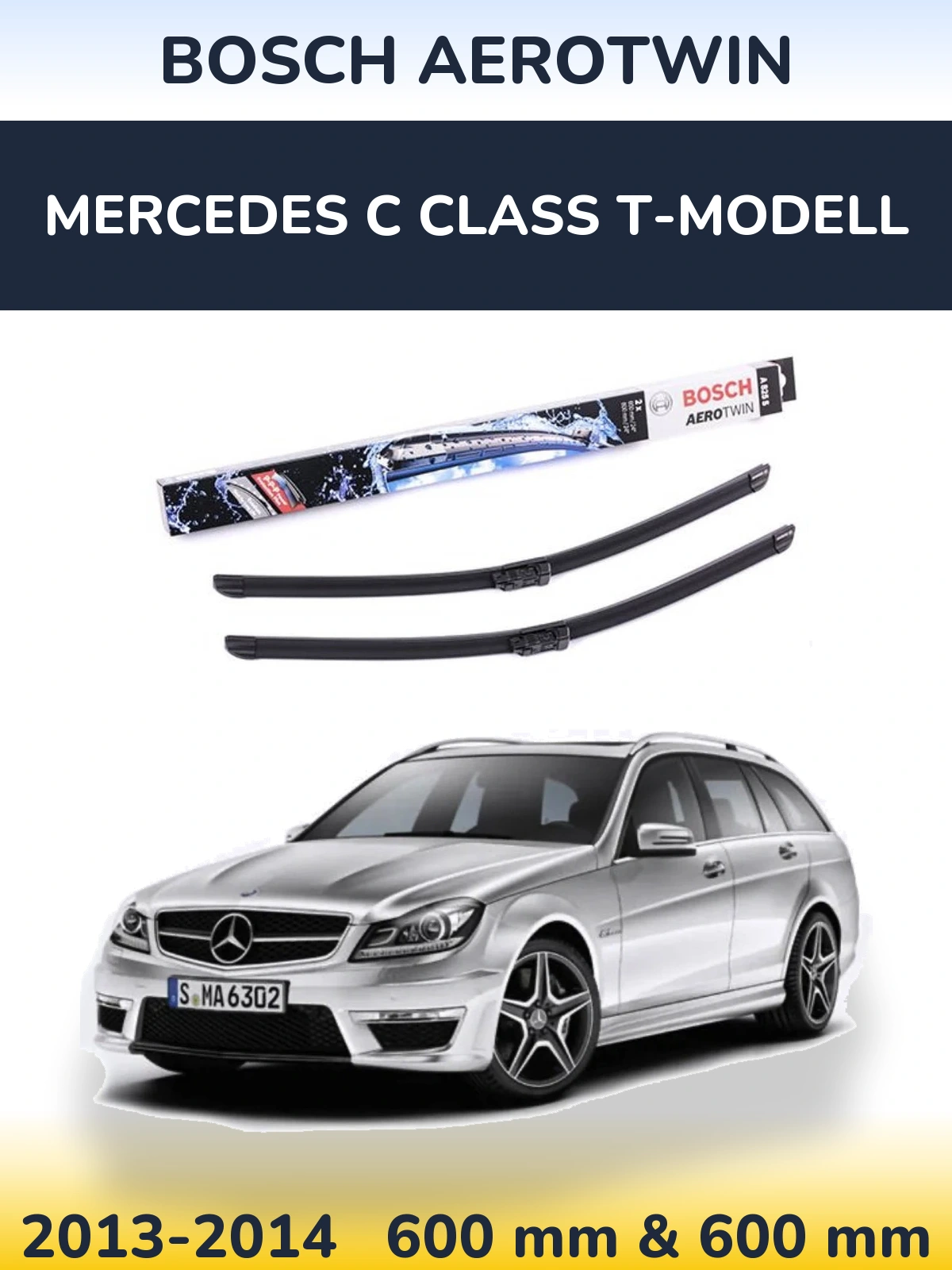 Front wiper blade set BOSCH AeroTwin 600 & 600 mm for Mercedes C Class T-Modellol 2013-2014
