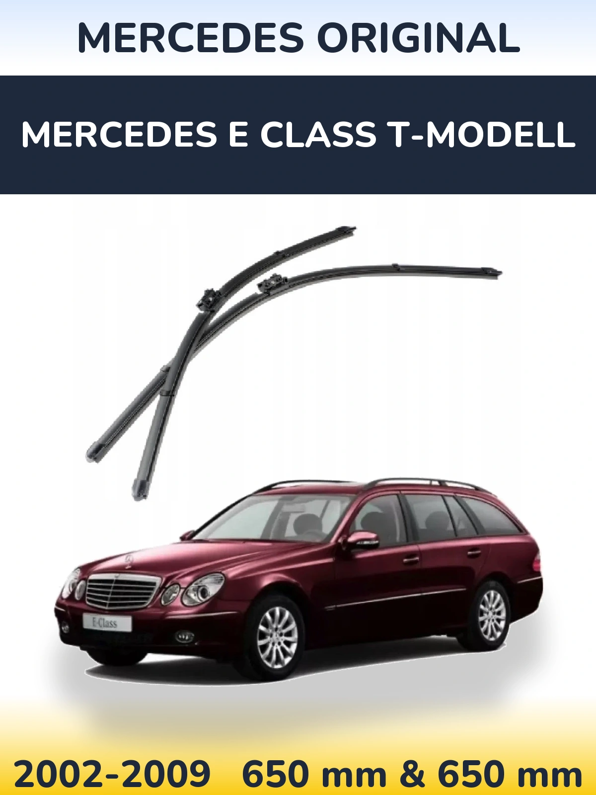Front wiper blade set Mercedes OEM Mercedes Original 650 & 650 mm for Mercedes E Class T-Modellol 2002-2009