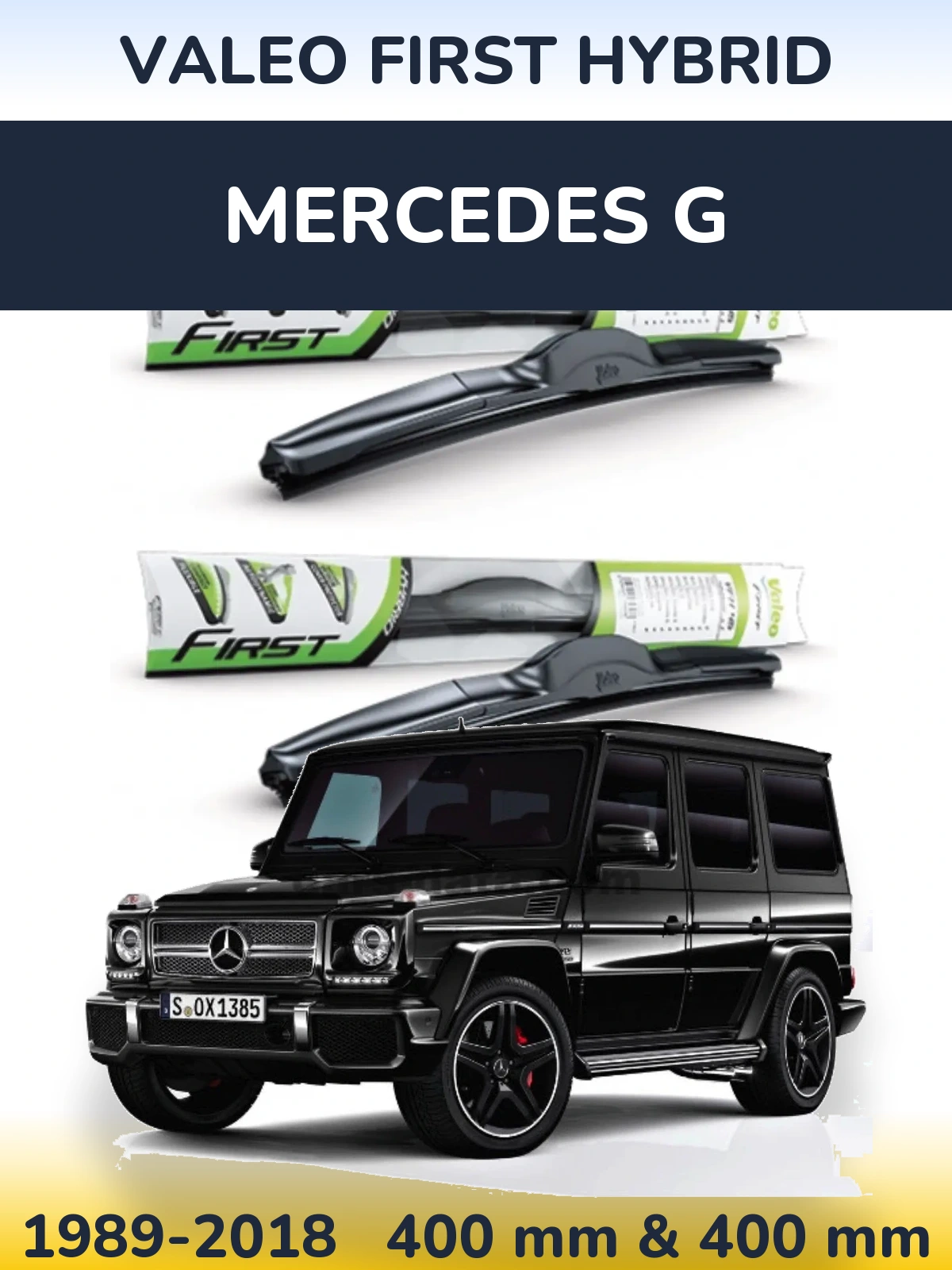 Front wiper blade set Valeo First Hybrid 400 & 400 mm for Mercedes G 1989-2018