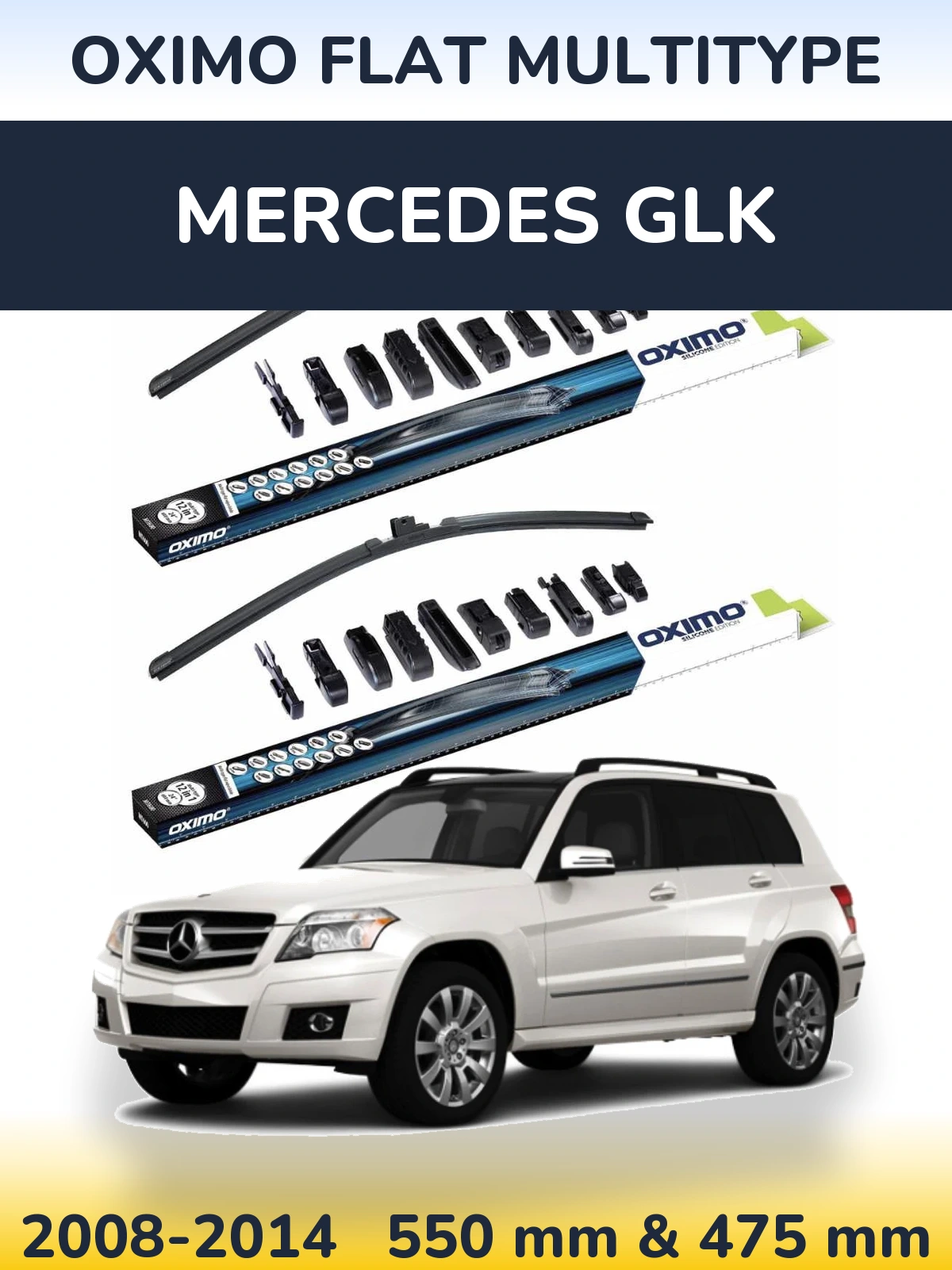 Front wiper blade set Oximo Flat MultiTipoe 550 & 475 mm for Mercedes GLK 2008-2014