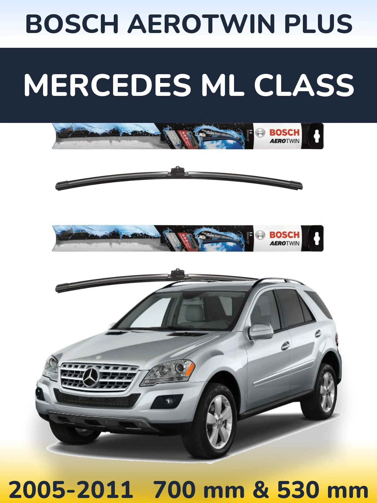 Комплект передніх щіток BOSCH AeroTwin Plus 700 & 530 мм для Mercedes ML Class 2005-2011