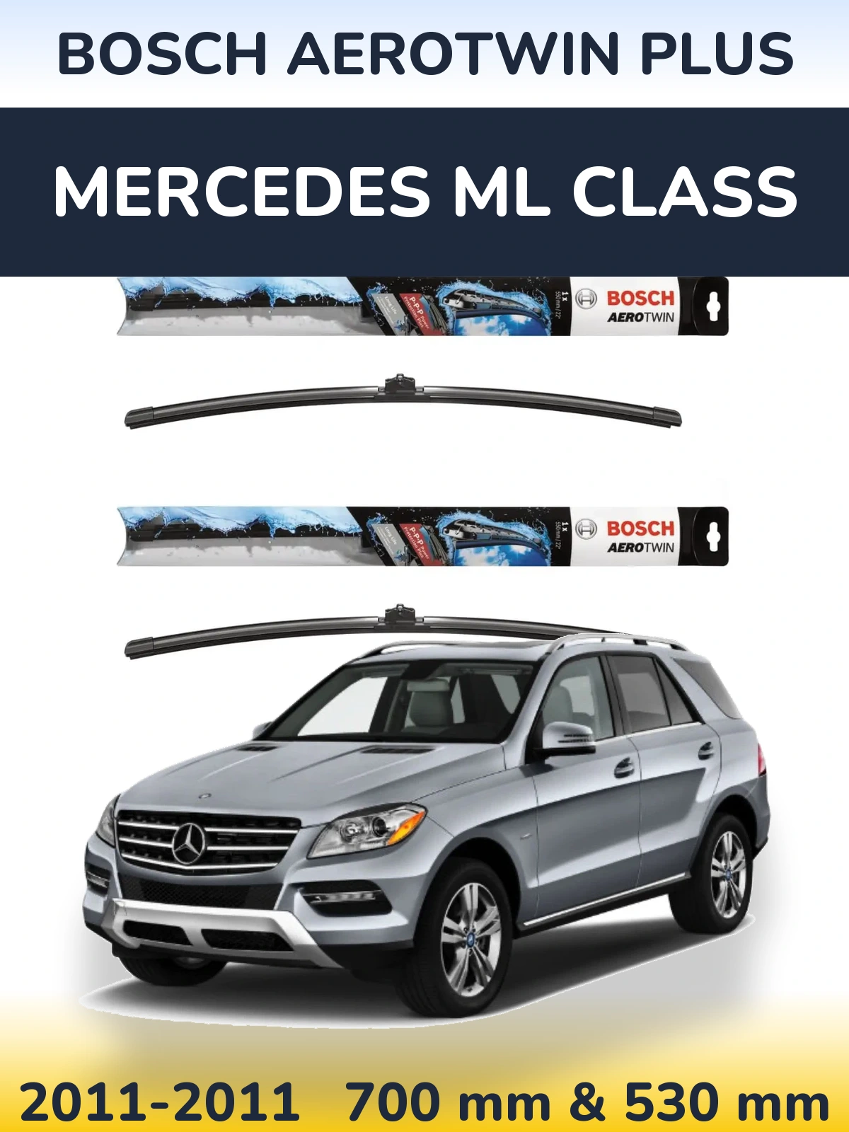 Комплект передних дворников BOSCH AeroTwin Plus 700 & 530 мм для Mercedes ML Class 2011-2011