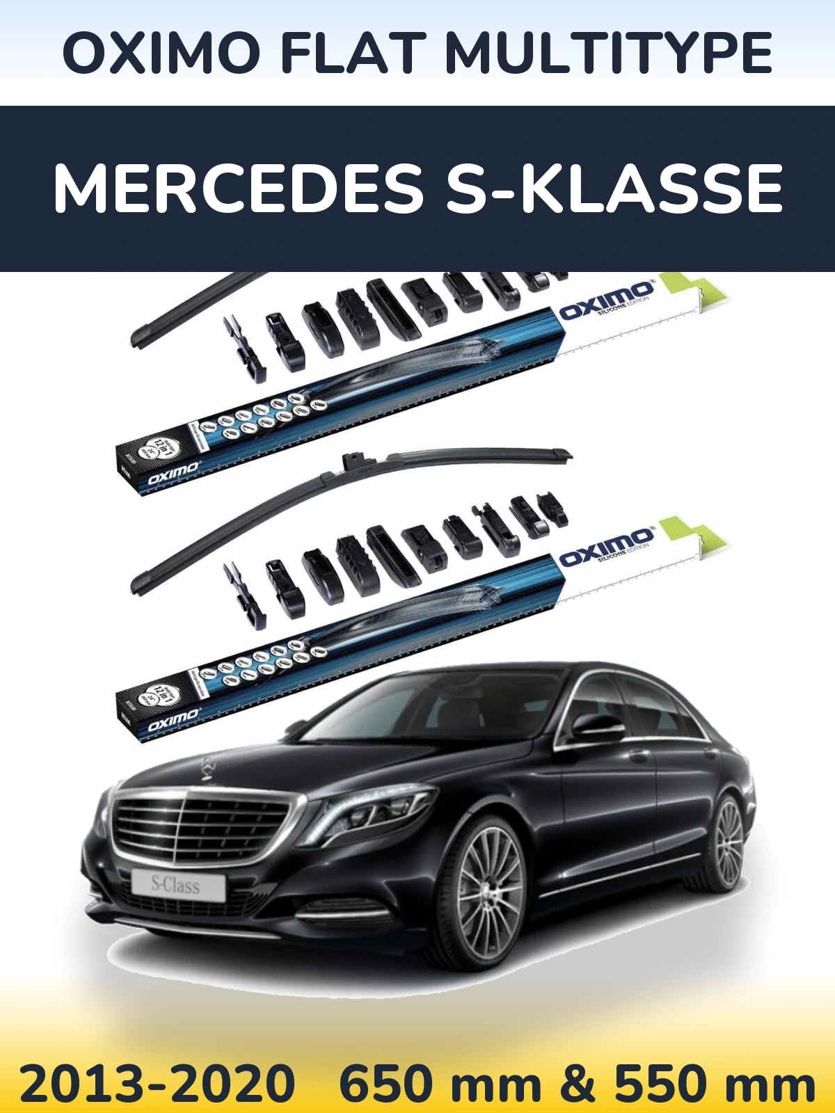 Front wiper blade set Oximo Flat MultiTipoe 650 & 550 mm for Mercedes S-Klasse 2013-2020