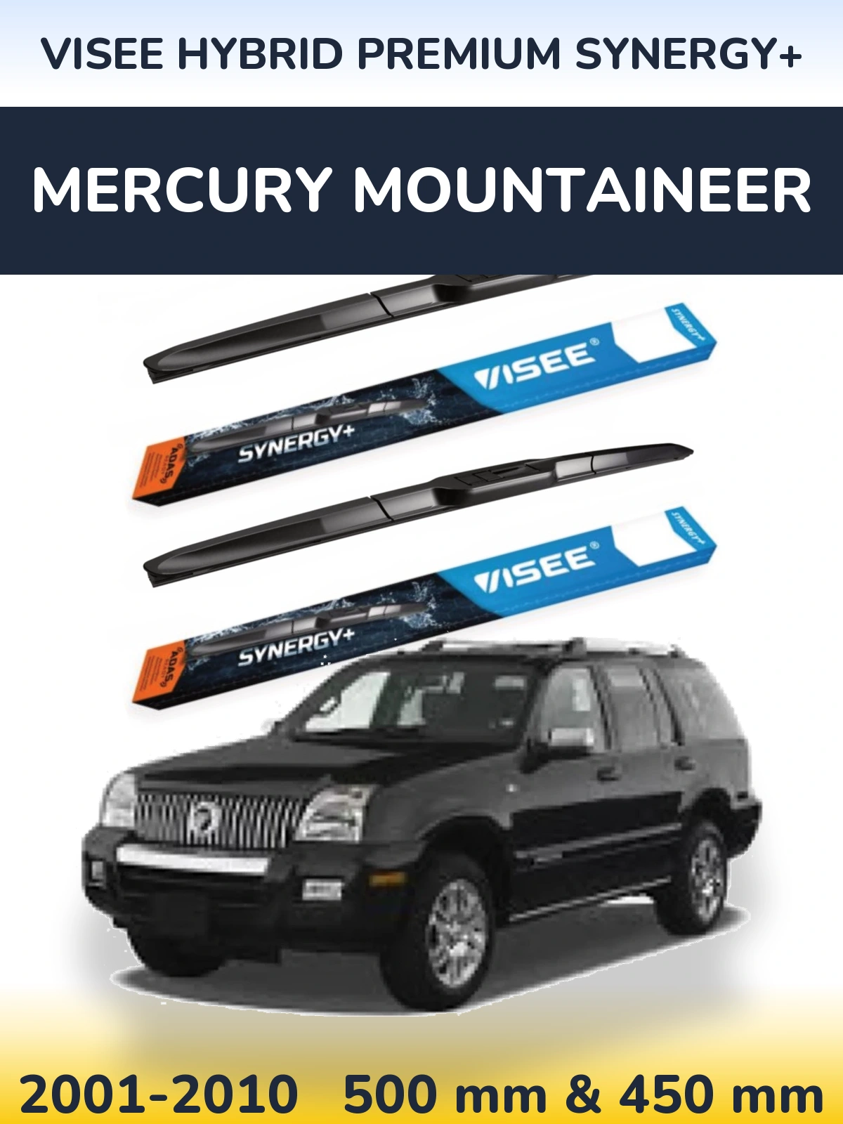 Front wiper blade set VISEE HYBRID PREMIUM SYNERGY+ 500 & 450 mm for Mercury Mountaineer 2001-2010