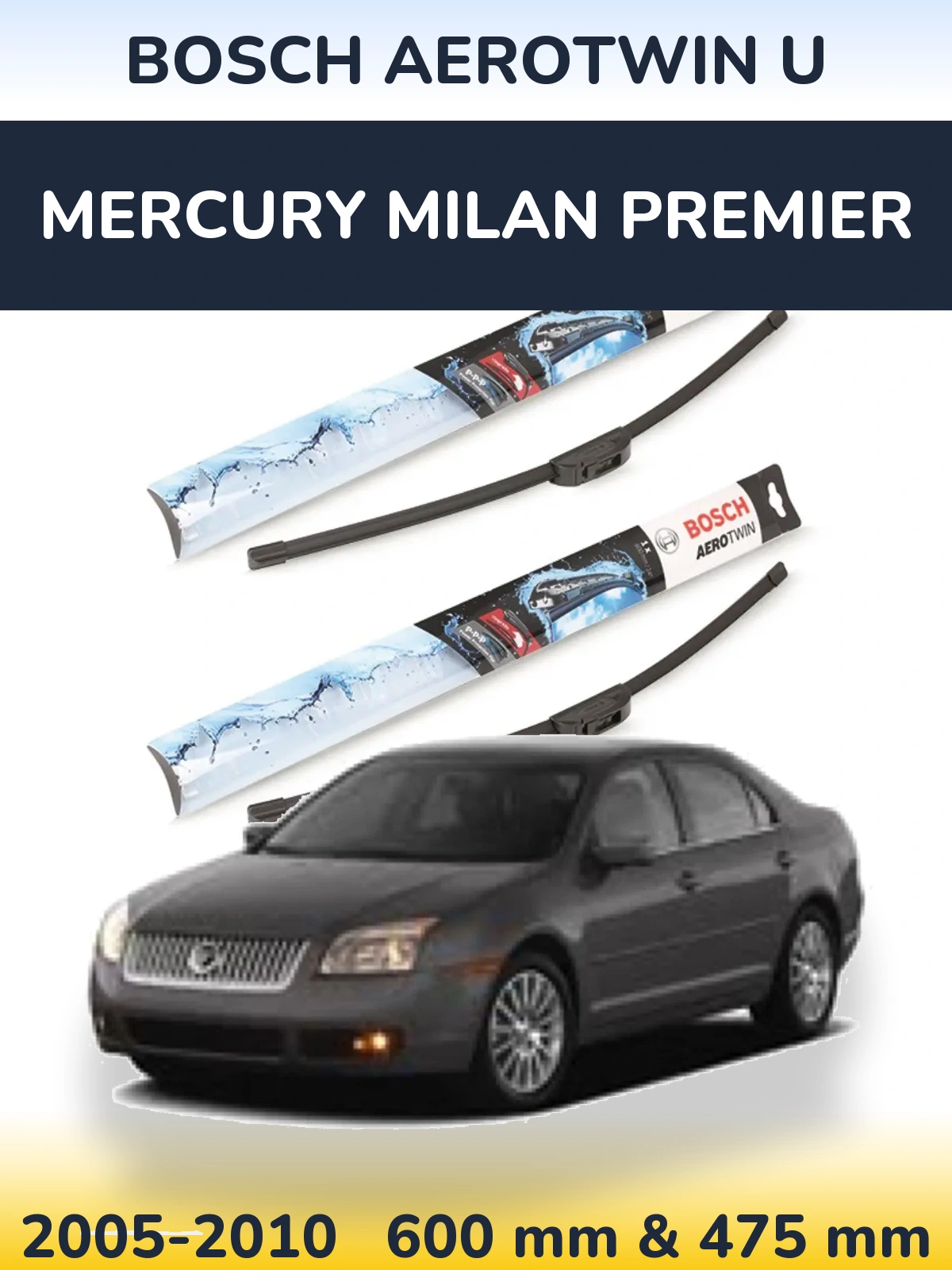 Комплект передних дворников BOSCH AeroTwin U 600 & 475 мм для Mercury Milan Premier 2005-2010