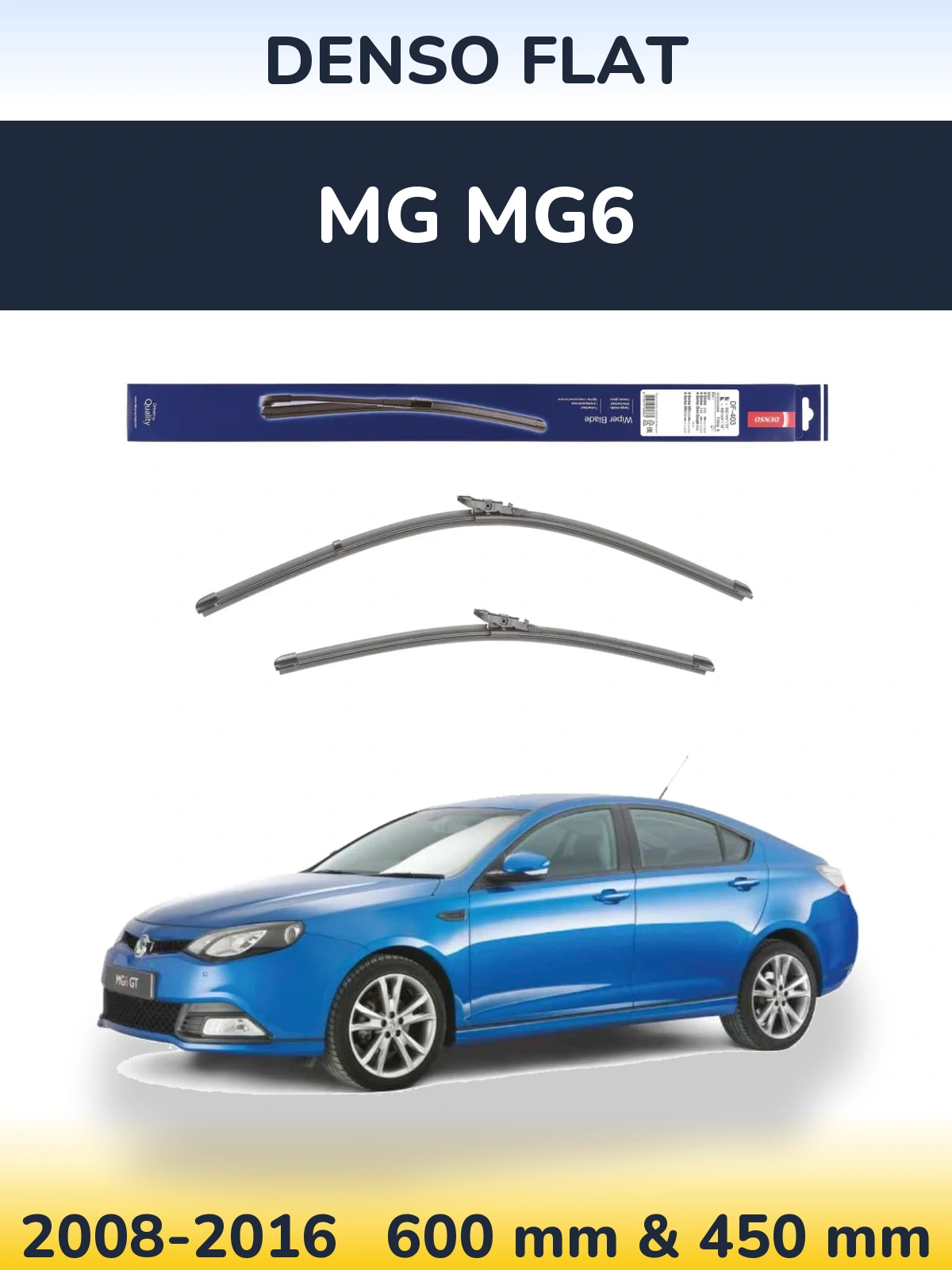 Комплект передних дворников Denso Flat 600 & 450 мм для MG MG6 2008-2016