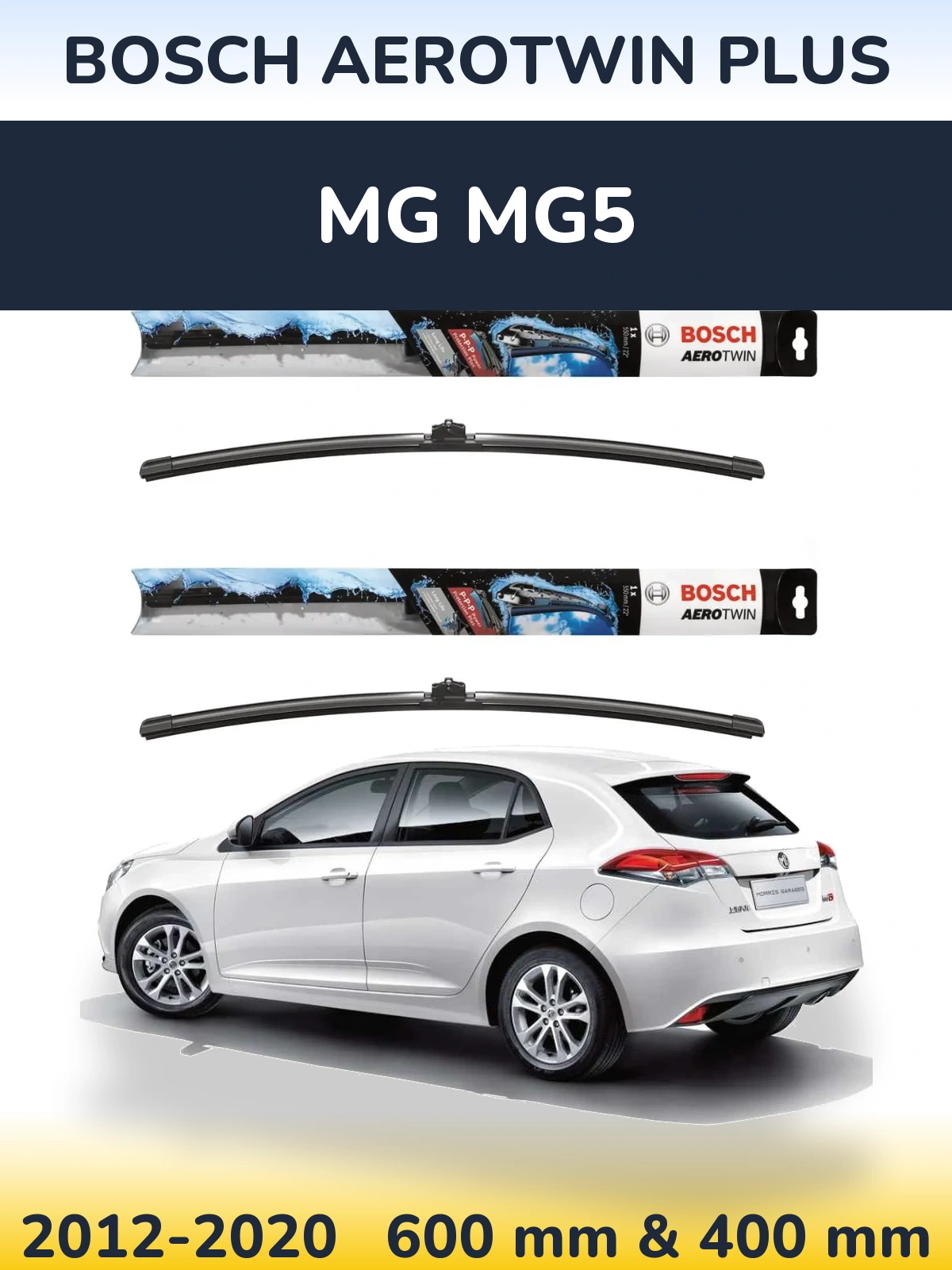 Front wiper blade set BOSCH AeroTwin Plus 600 & 400 mm for MG MG5 2012-2020