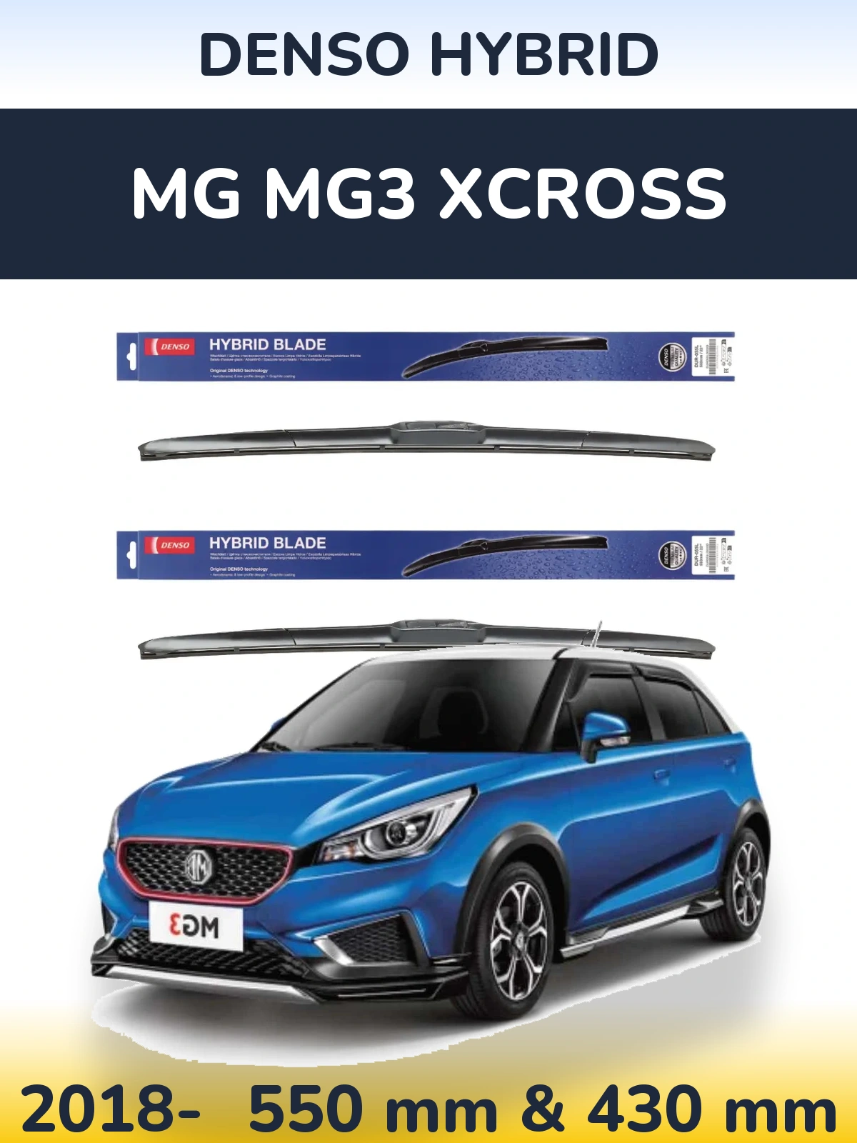 Front wiper blade set Denso Hybrid 550 & 430 mm for MG MG3 Xcross 2018-2026