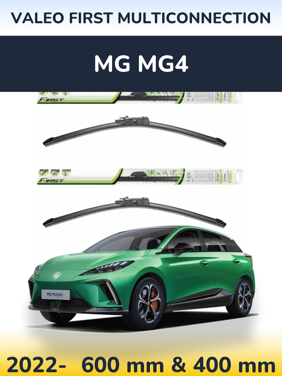 Front wiper blade set Valeo First MultiConnection 600 & 400 mm for MG MG4 2022-2026