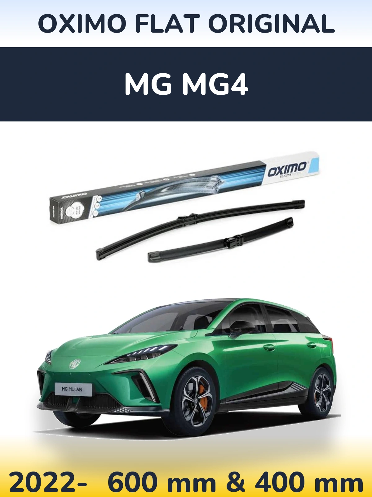 Front wiper blade set Oximo Flat Original 600 & 400 mm for MG MG4 2022-2026
