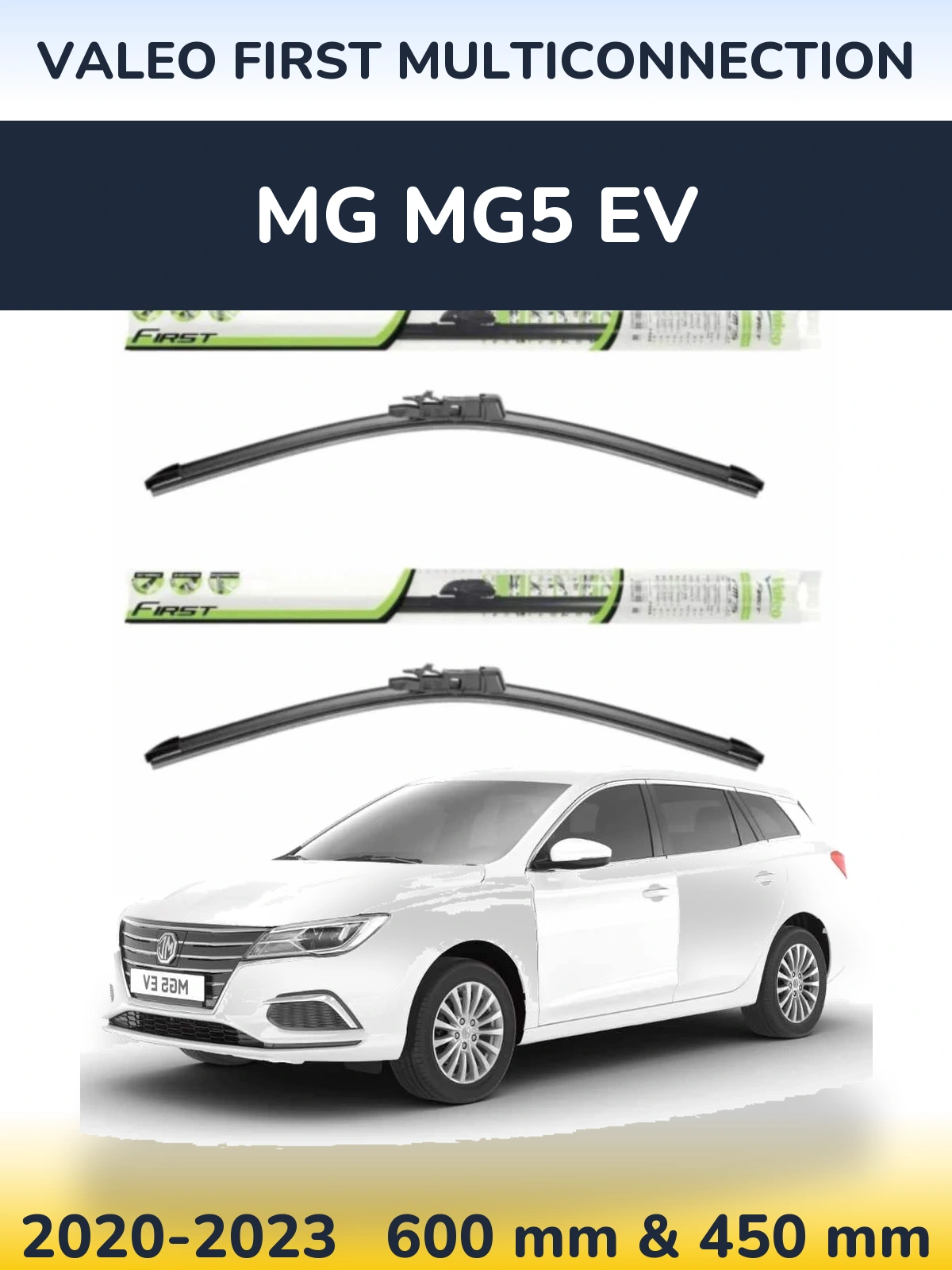 Комплект передніх щіток Valeo First MultiConnection 600 & 450 мм для MG MG5 EV 2020-2023