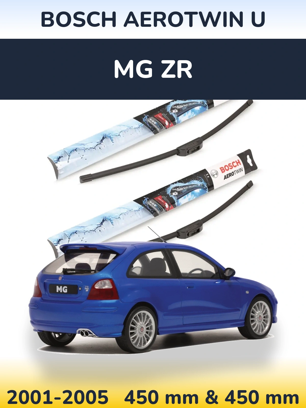 Front wiper blade set BOSCH AeroTwin U 450 & 450 mm for MG ZR 2001-2005