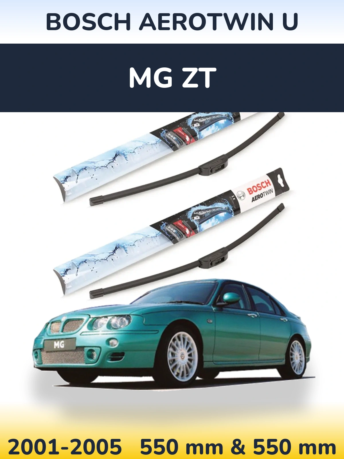Front wiper blade set BOSCH AeroTwin U 550 & 550 mm for MG ZT 2001-2005