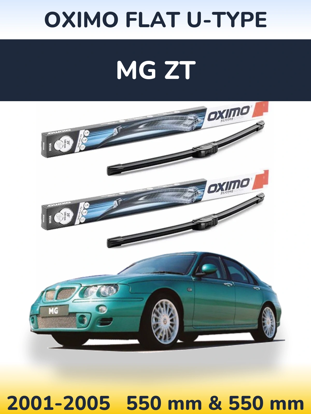 Front wiper blade set Oximo Flat U-type 550 & 550 mm for MG ZT 2001-2005