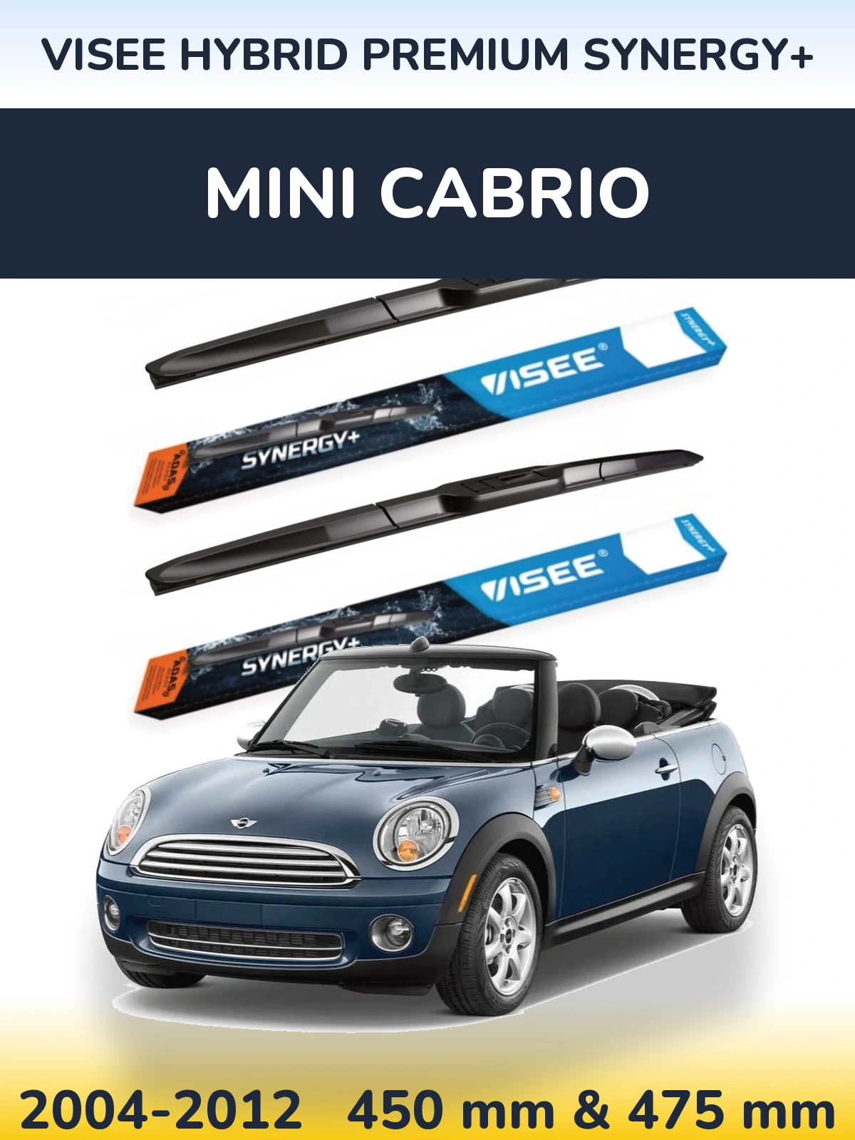 Front wiper blade set VISEE HYBRID PREMIUM SYNERGY+ 450 & 475 mm for MINI Cabrio 2004-2012