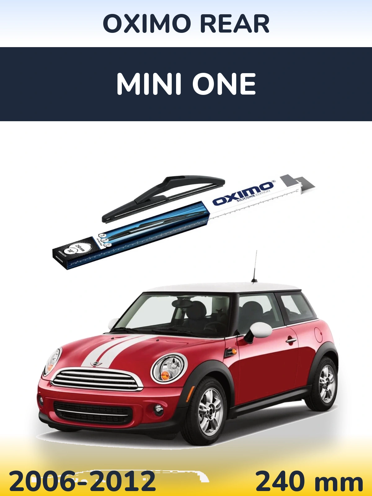 Rear wiper blade Oximo Rear 250 mm for MINI One 2006-2012