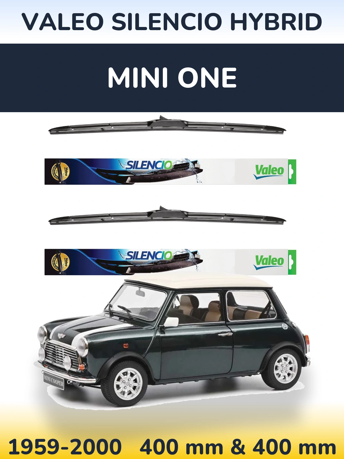 Front wiper blade set Valeo Silencio Hybrid 400 & 400 mm for MINI One 1959-2000