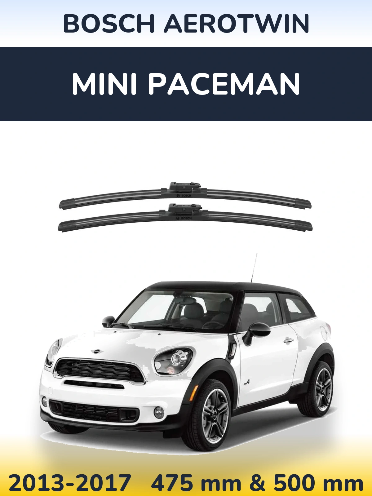 Front wiper blade set BOSCH AeroTwin 475 & 500 mm for MINI Paceman 2013-2017