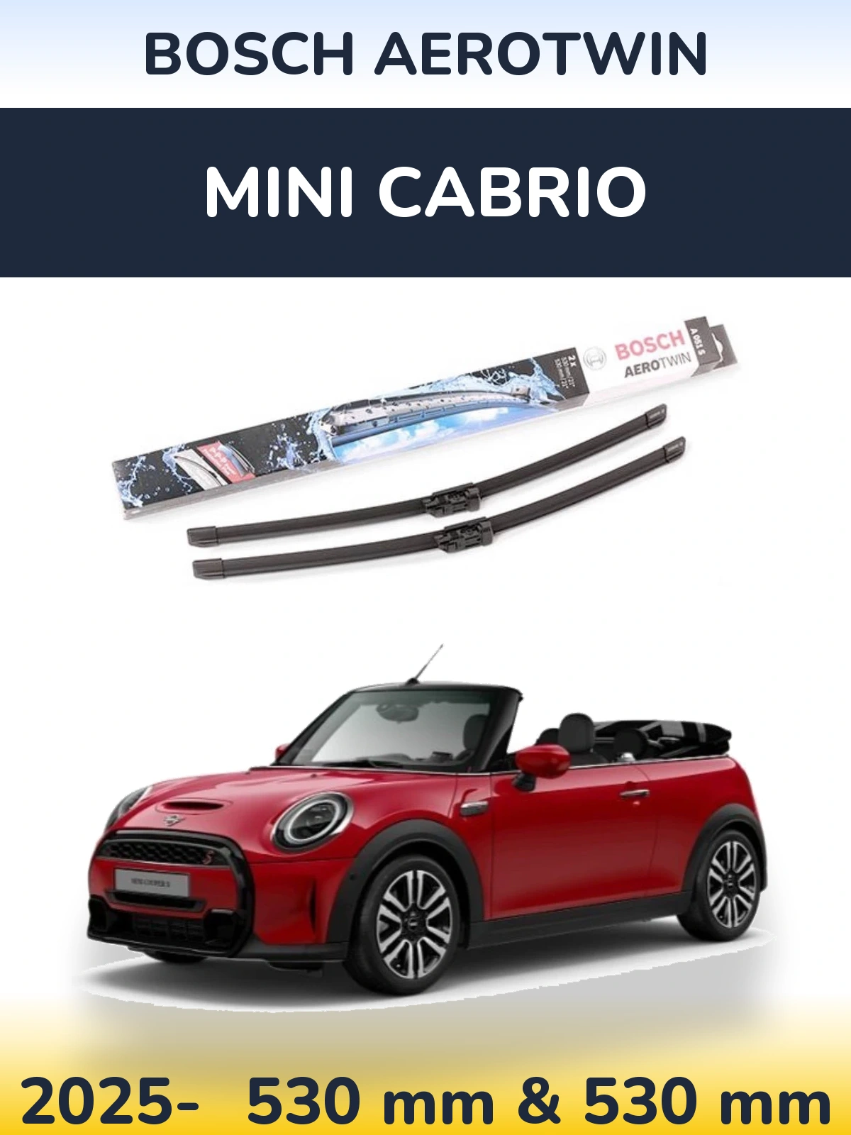 Front wiper blade set BOSCH AeroTwin 530 & 530 mm for MINI Cabrio 2025-2026