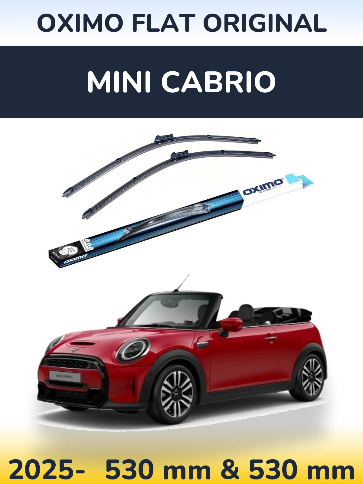 Front wiper blade set Oximo Flat Original 530 & 530 mm for MINI Cabrio 2025-2026