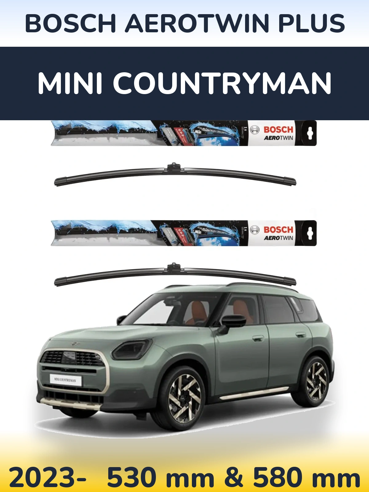 Front wiper blade set BOSCH AeroTwin Plus 530 & 580 mm for MINI Countryman 2023-2026