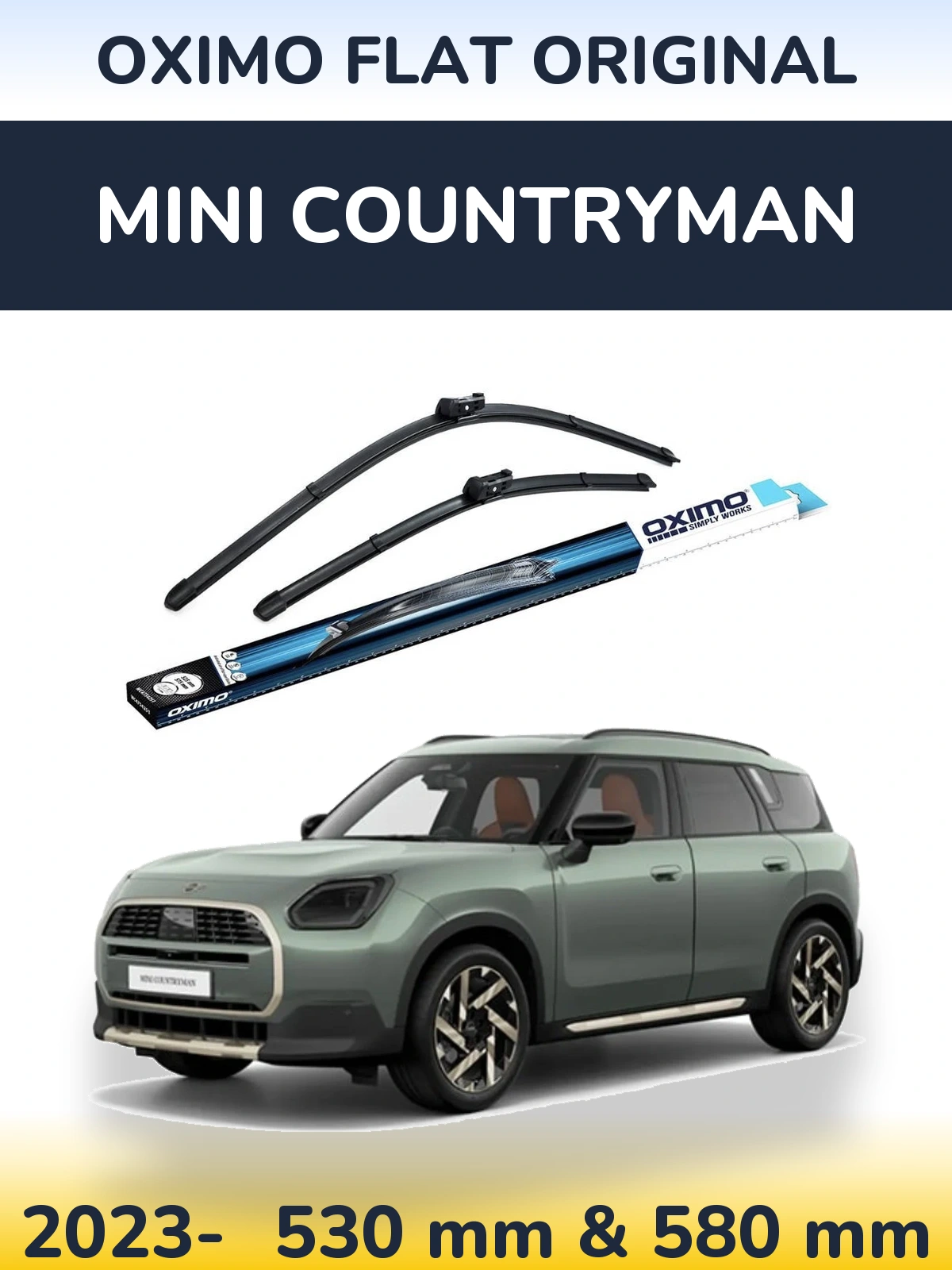 Front wiper blade set Oximo Flat Original 530 & 580 mm for MINI Countryman 2023-2026