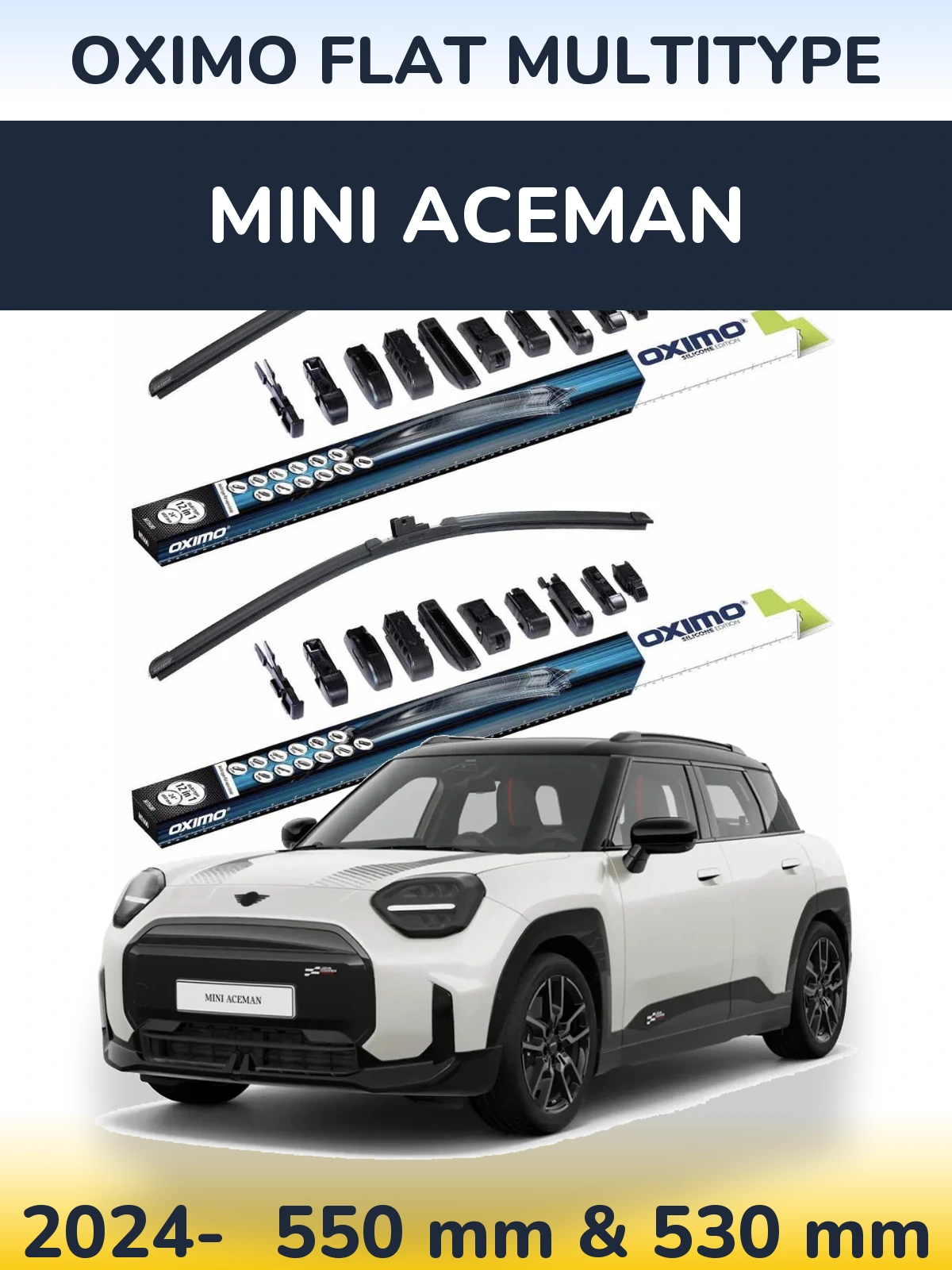 Front wiper blade set Oximo Flat MultiTipoe 550 & 530 mm for MINI Aceman 2024-2026