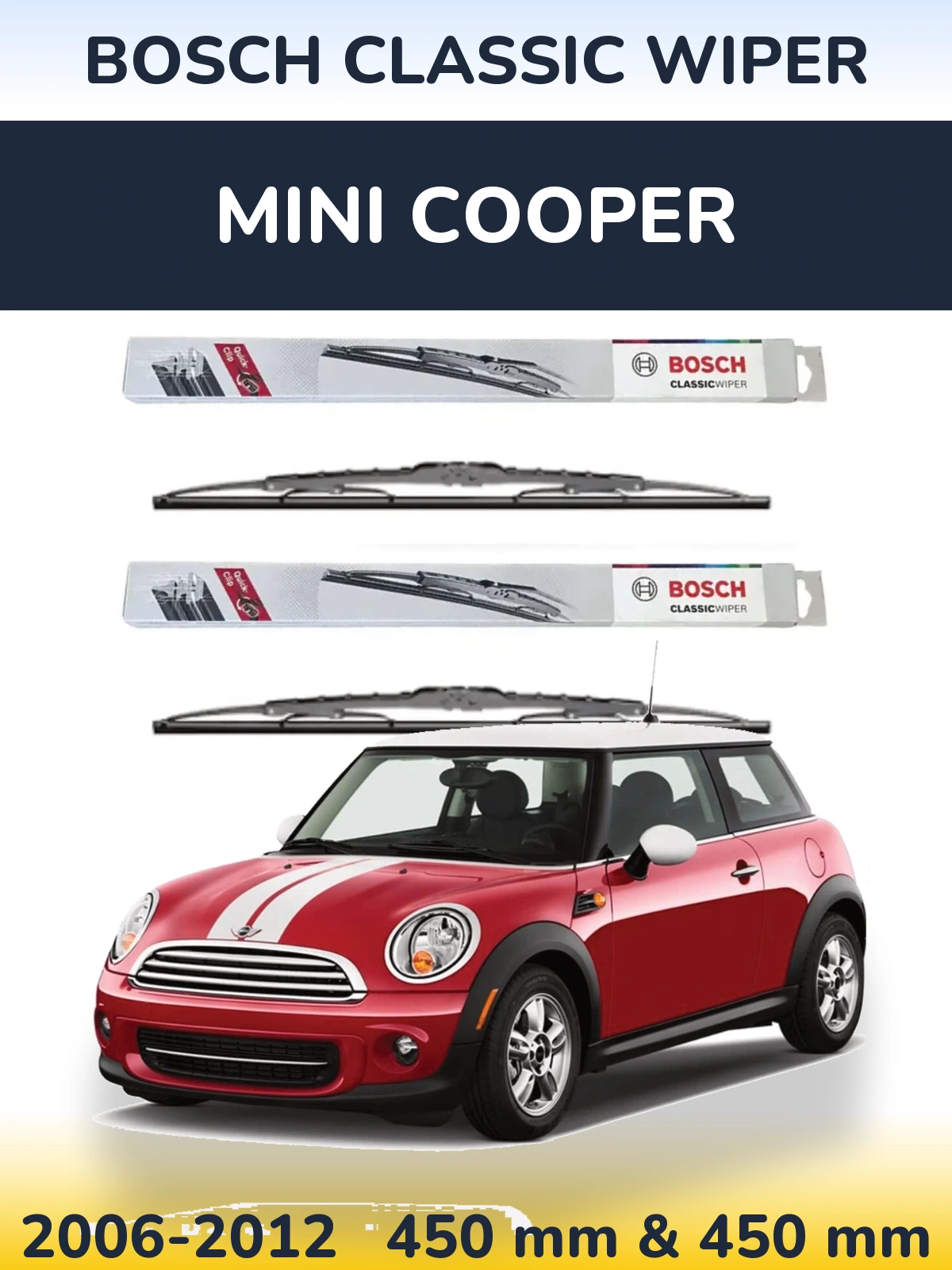 Комплект передніх щіток BOSCH Classic Wiper 450 & 450 мм для MINI Cooper 2006-2012