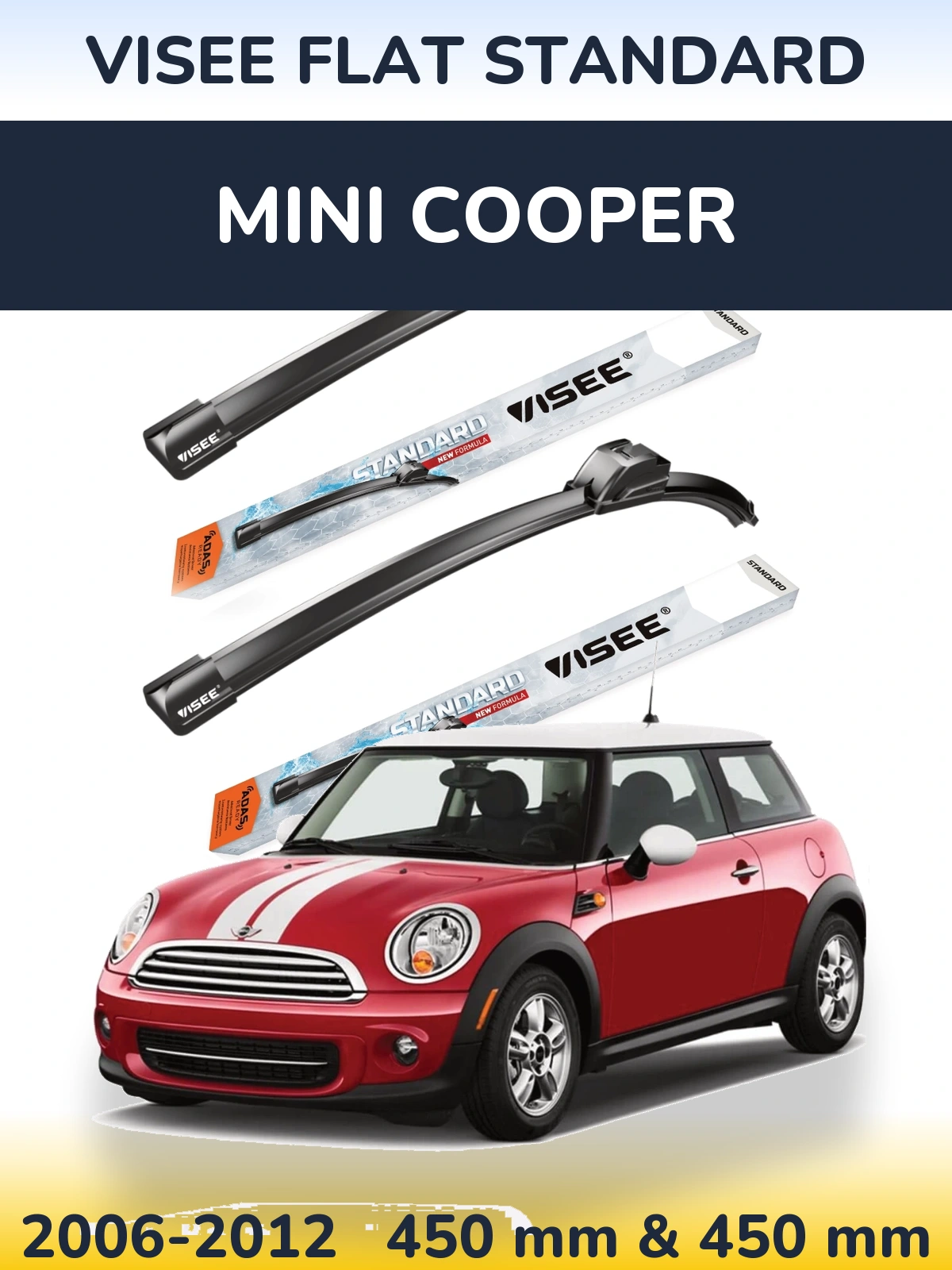 Комплект передніх щіток VISEE FLAT STANDARD 450 & 450 мм для MINI Cooper 2006-2012