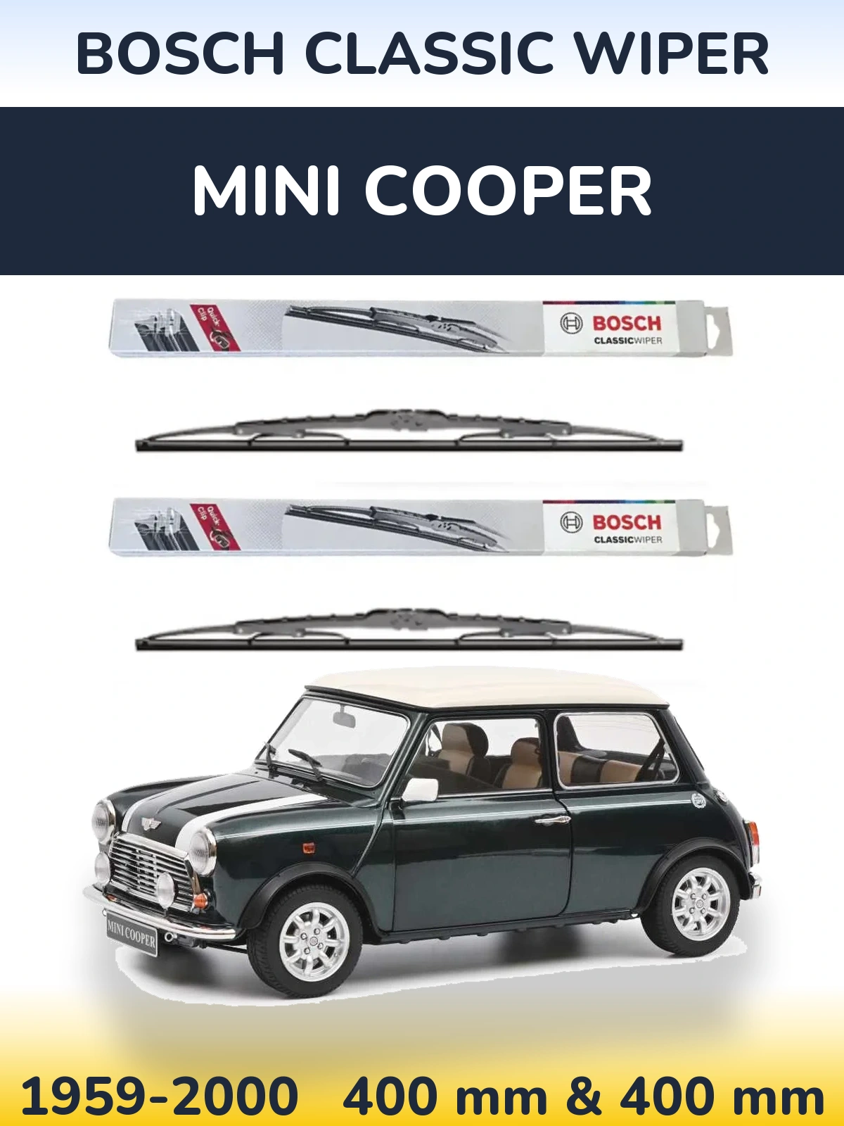 Front wiper blade set BOSCH Classic Wiper 400 & 400 mm for MINI Cooper 1959-2000