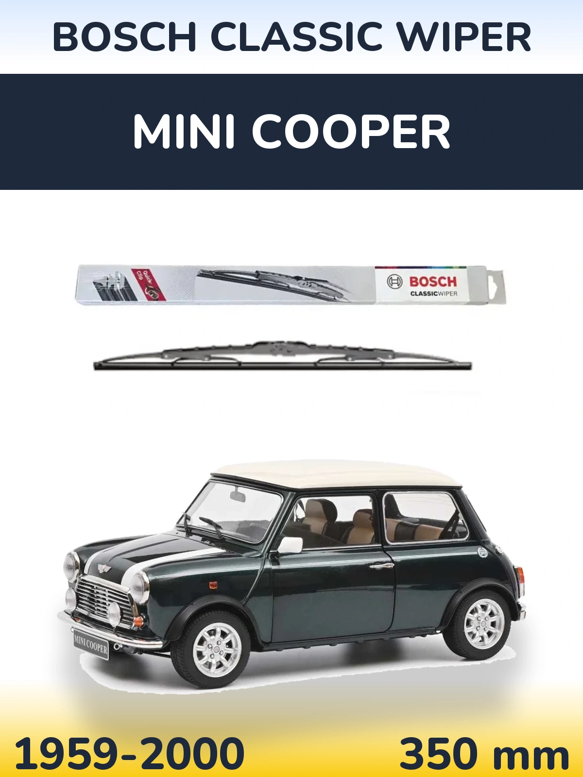 Rear wiper blade BOSCH Classic Wiper 340 mm for MINI Cooper 1959-2000