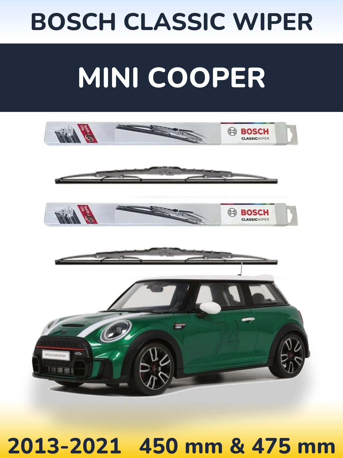 Front wiper blade set BOSCH Classic Wiper 450 & 475 mm for MINI Cooper 2013-2021