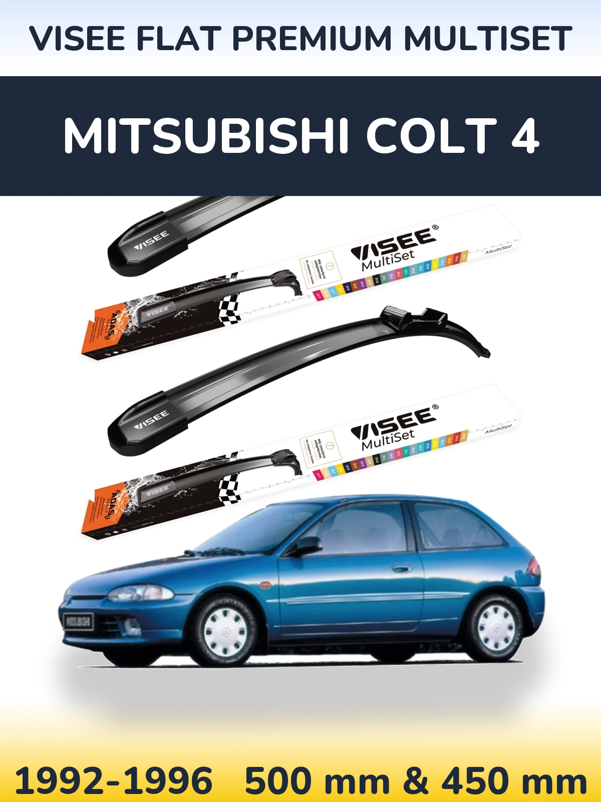 Комплект передних дворников VISEE FLAT PREMIUM MultiSet 500 & 450 мм для Mitsubishi Colt 4 1992-1996