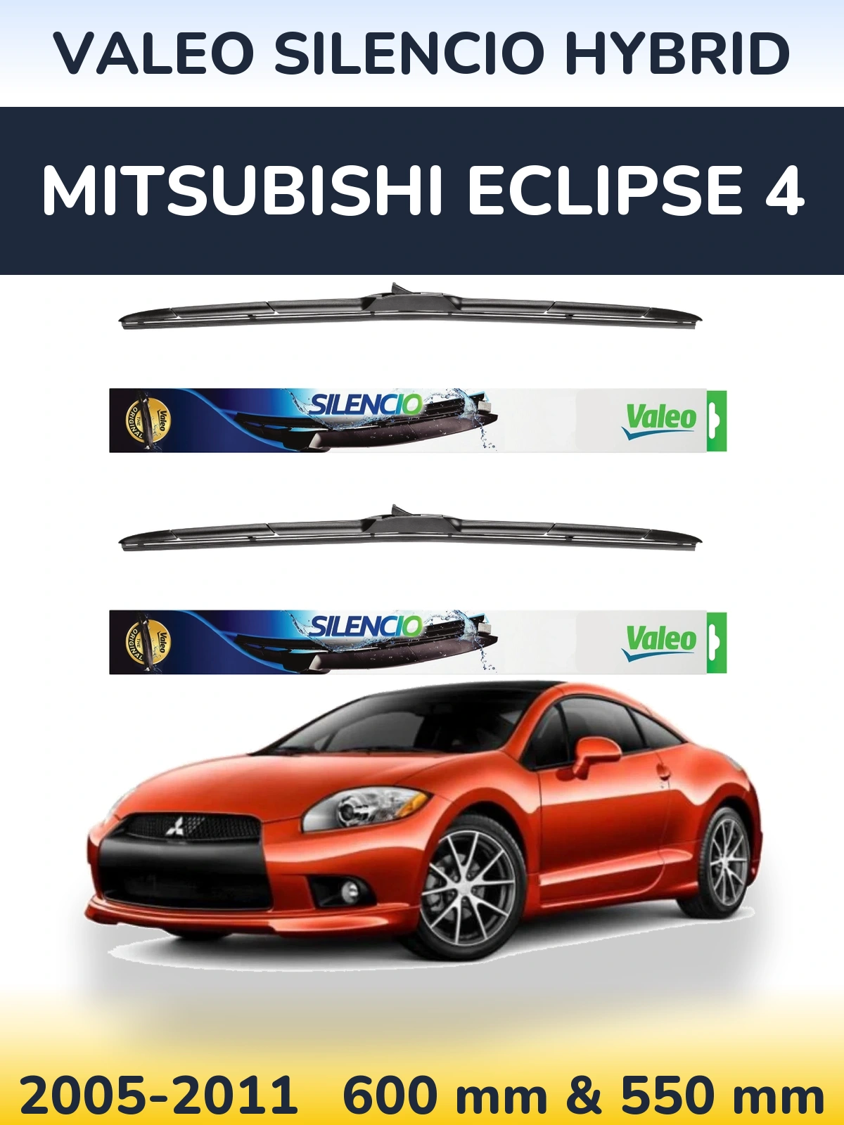 Front wiper blade set Valeo Silencio Hybrid 600 & 550 mm for Mitsubishi Eclipse 4 2005-2011