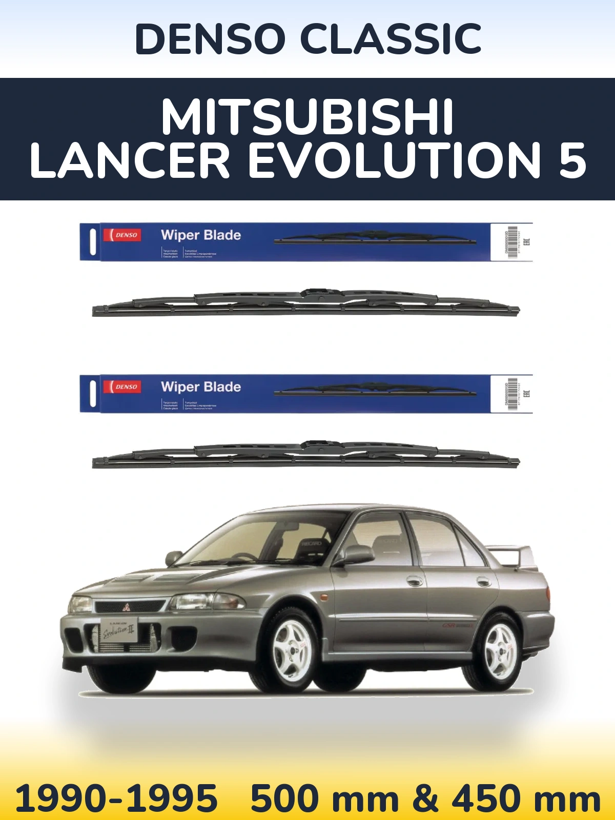 Комплект передних дворников Denso Classic 500 & 450 мм для Mitsubishi Lancer Evolution 5 1990-1995