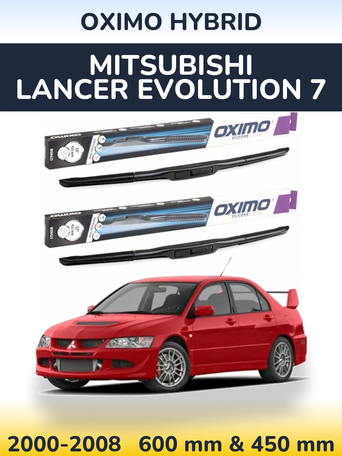 Комплект передних дворников Oximo Hybrid 600 & 450 мм для Mitsubishi Lancer Evolution 7 2000-2008