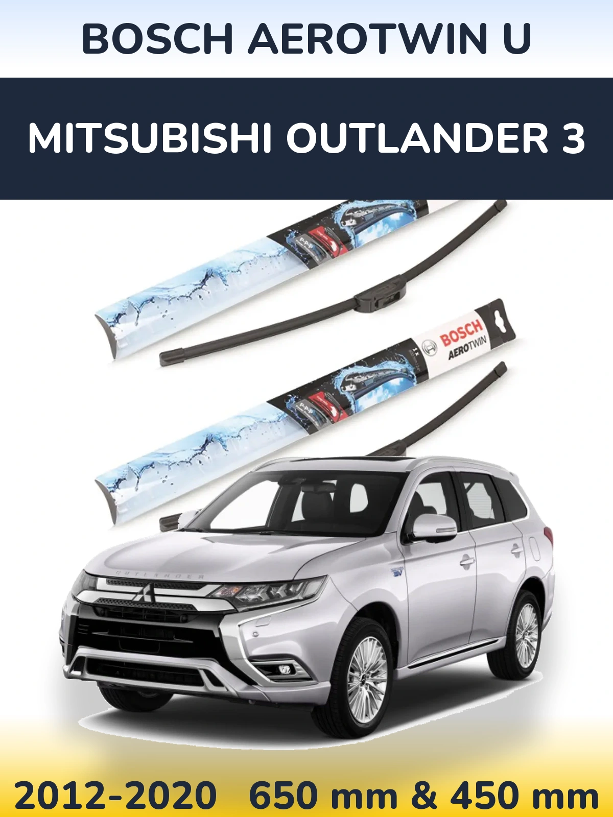 Front wiper blade set BOSCH AeroTwin U 650 & 450 mm for Mitsubishi Outlander 3 2012-2020