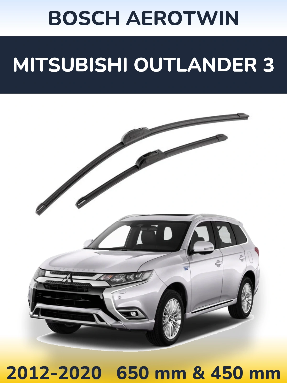 Front wiper blade set BOSCH AeroTwin 650 & 450 mm for Mitsubishi Outlander 3 2012-2020