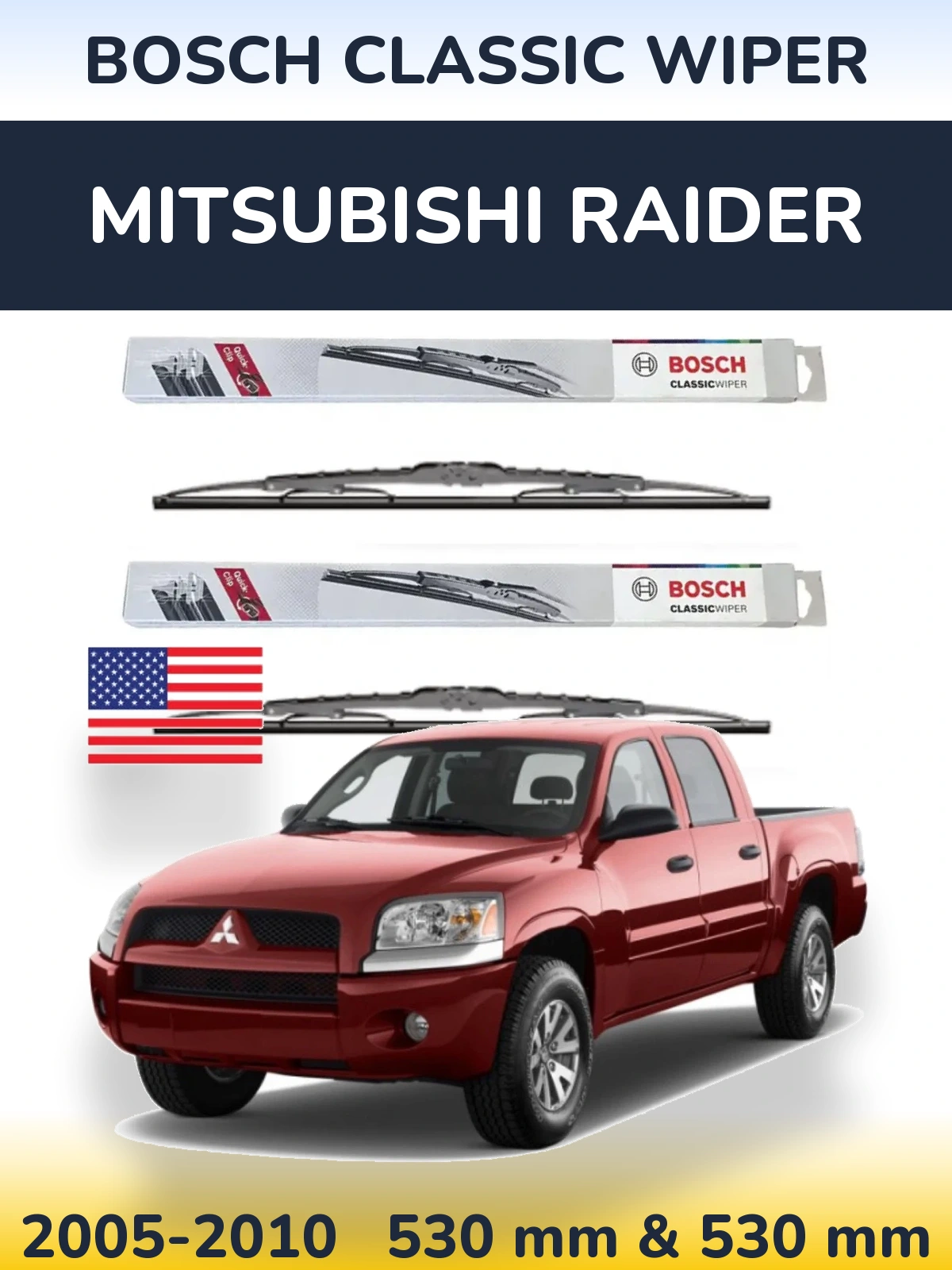 Front wiper blade set BOSCH Classic Wiper 530 & 530 mm for Mitsubishi Raider 2005-2010